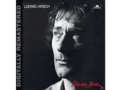 Ludwig Hirsch - Bis Ins Herz (Digitally Remastered) [CD]