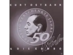 Kurti Ostbahn - 50 Verschenkte Jahre Im Dienste Der Rockmusik [CD]