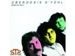 Sts - Überdosis G'fühl [CD]