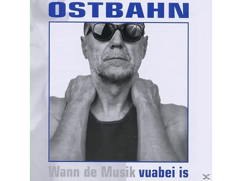 Kurti Ostbahn - Vuabei Is (Frisch Gemastert) [CD]