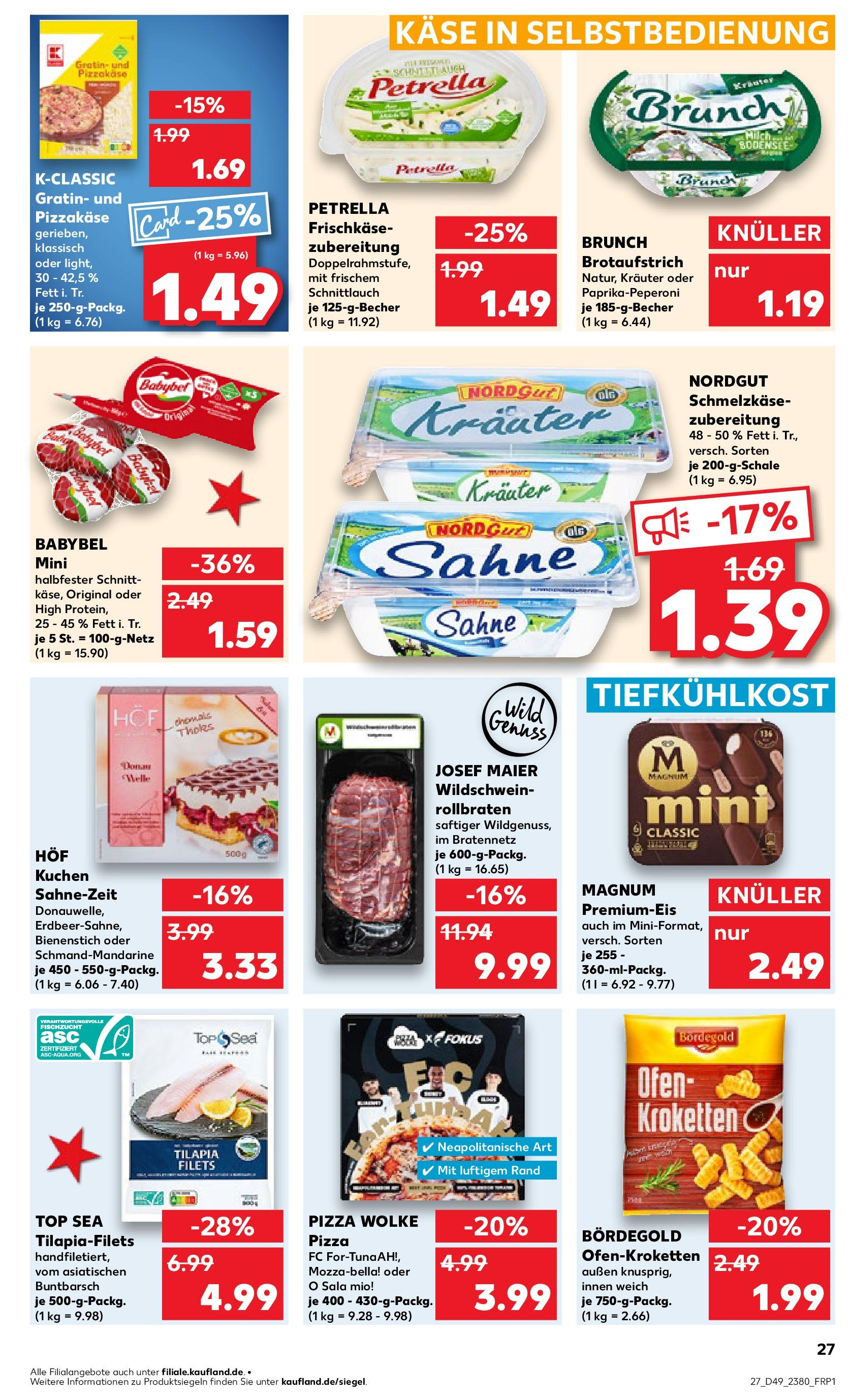 Kaufland - Neusäß, Daimlerstraße 18 (ab 05.12.2024) » Angebote Online zum Blättern | Seite: 27 | Produkte: Ofen, Käse, Babybel, Pizza