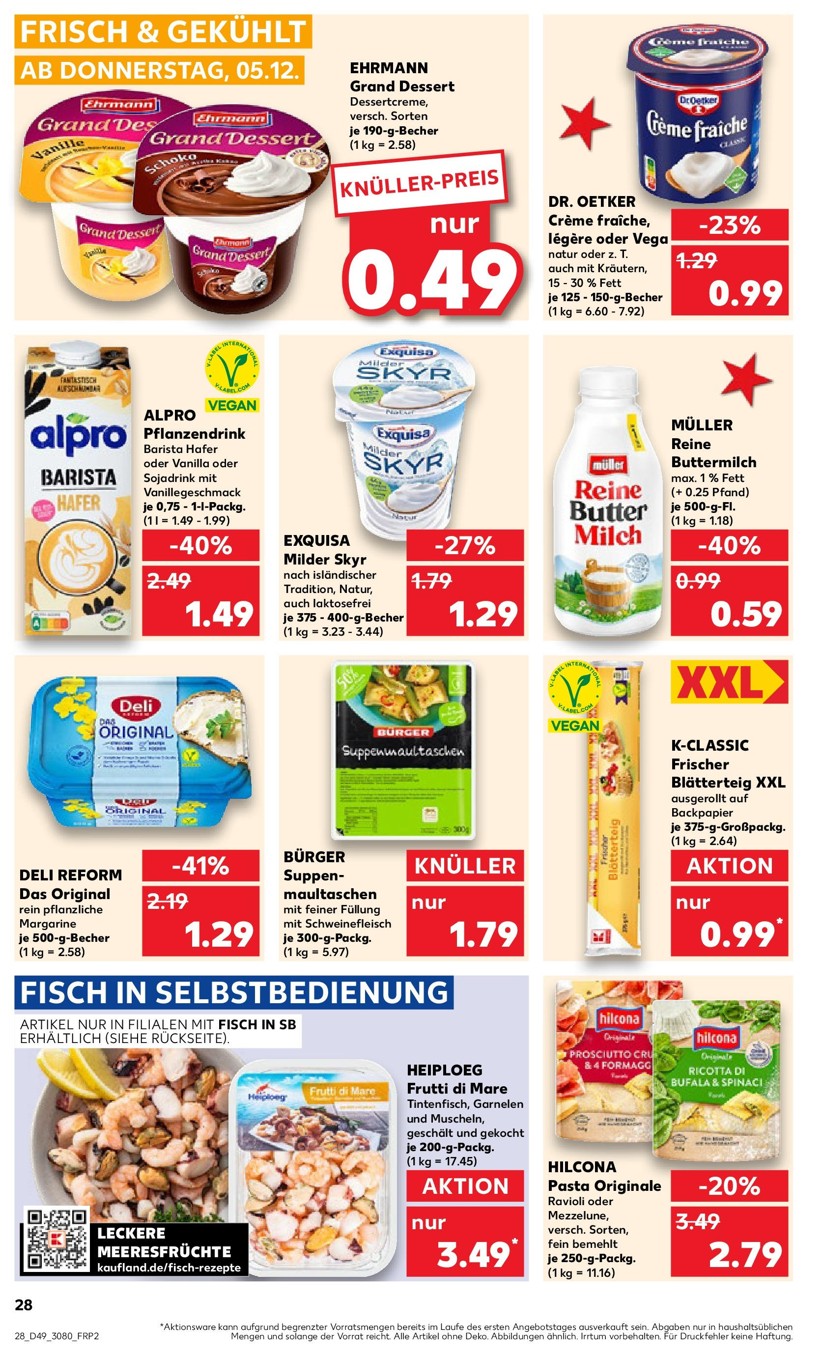 Kaufland - Bietigheim-Bissingen  (ab 05.12.2024) » Angebote Online zum Blättern | Seite: 28 | Produkte: Margarine, Creme, Fisch, Alpro