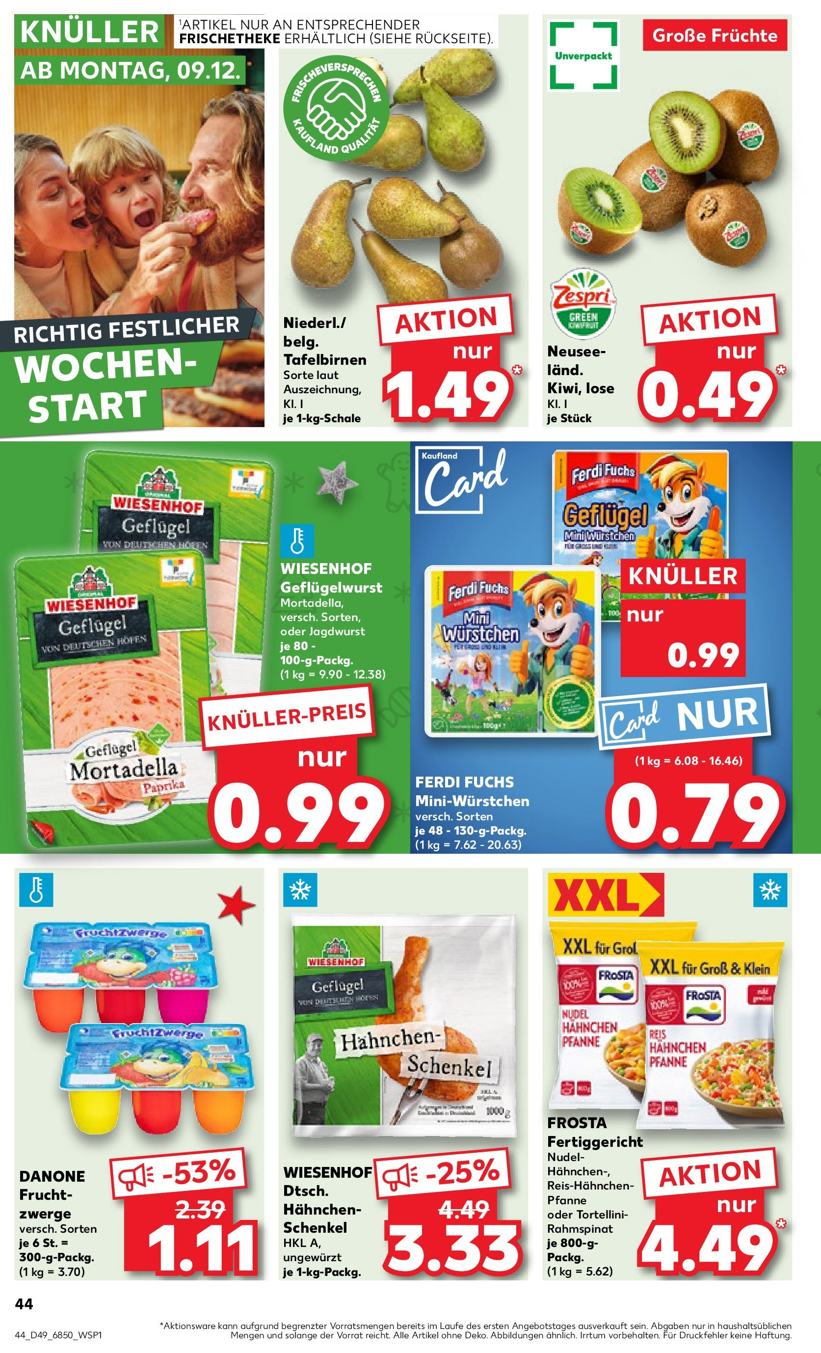 Kaufland - Bietigheim-Bissingen  (ab 05.12.2024) » Angebote Online zum Blättern | Seite: 44 | Produkte: Fruchtzwerge, Frosta, Paprika, Reis