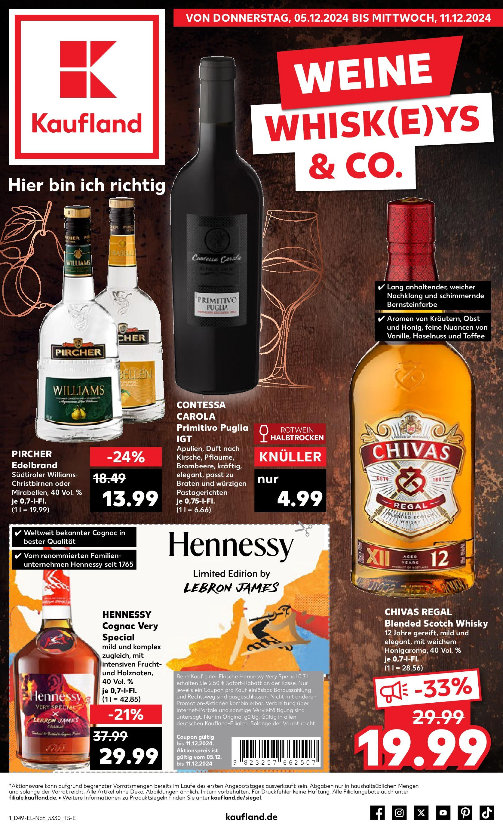 Kaufland - Bietigheim-Bissingen  (ab 05.12.2024) » Angebote Online zum Blättern | Seite: 57 | Produkte: Whisky, Rotwein, Duft, Obst