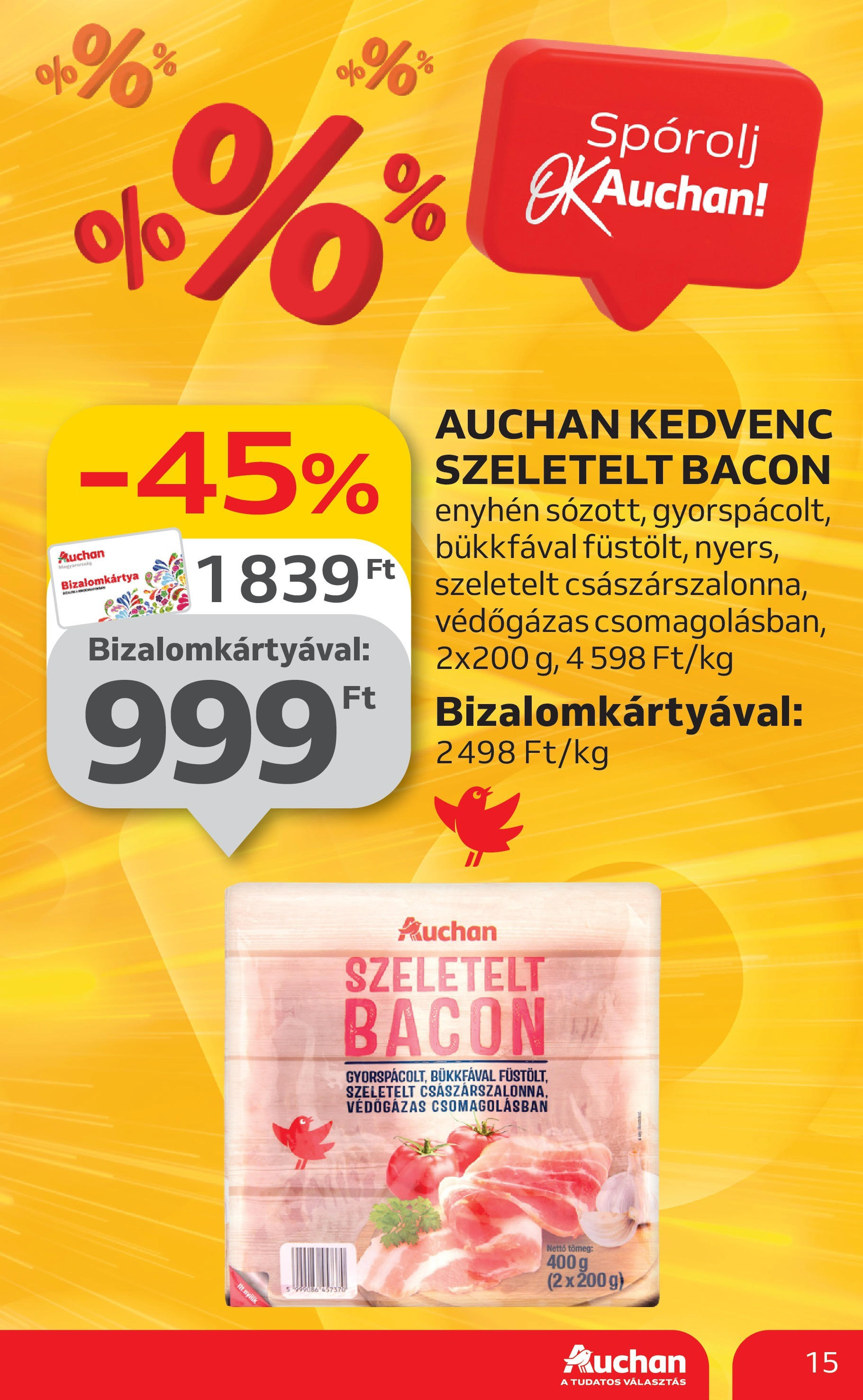 Auchan Akciós újság - 2024.11.28. -tól/töl > akció, lapozható szórólap 🛍️ | Oldal: 15 | Termékek: Szeletelt bacon, Bacon