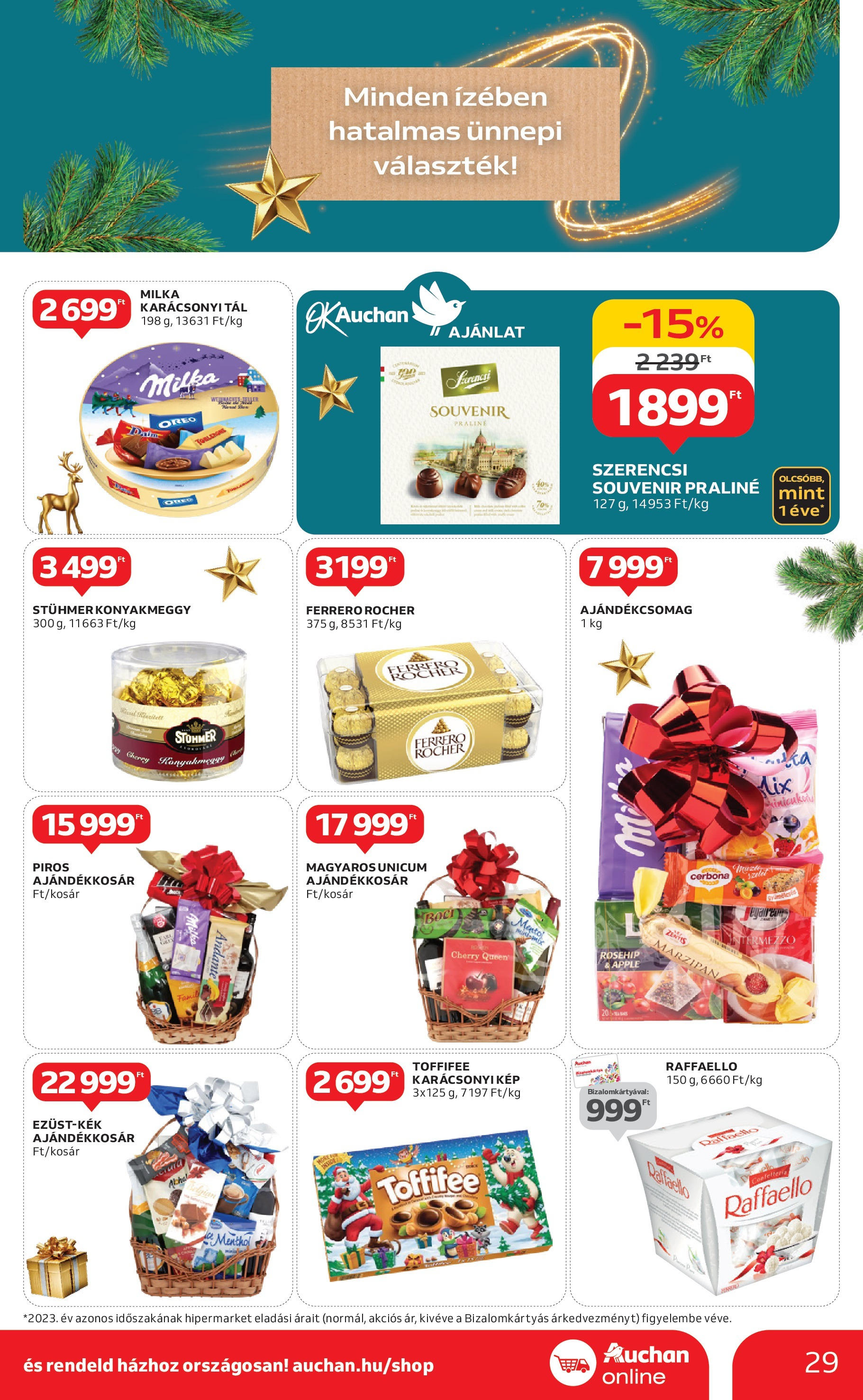 Auchan Akciós újság - 2024.11.28. -tól/töl > akció, lapozható szórólap 🛍️ | Oldal: 29 | Termékek: Raffaello, Ferrero rocher, Praliné, Toffifee