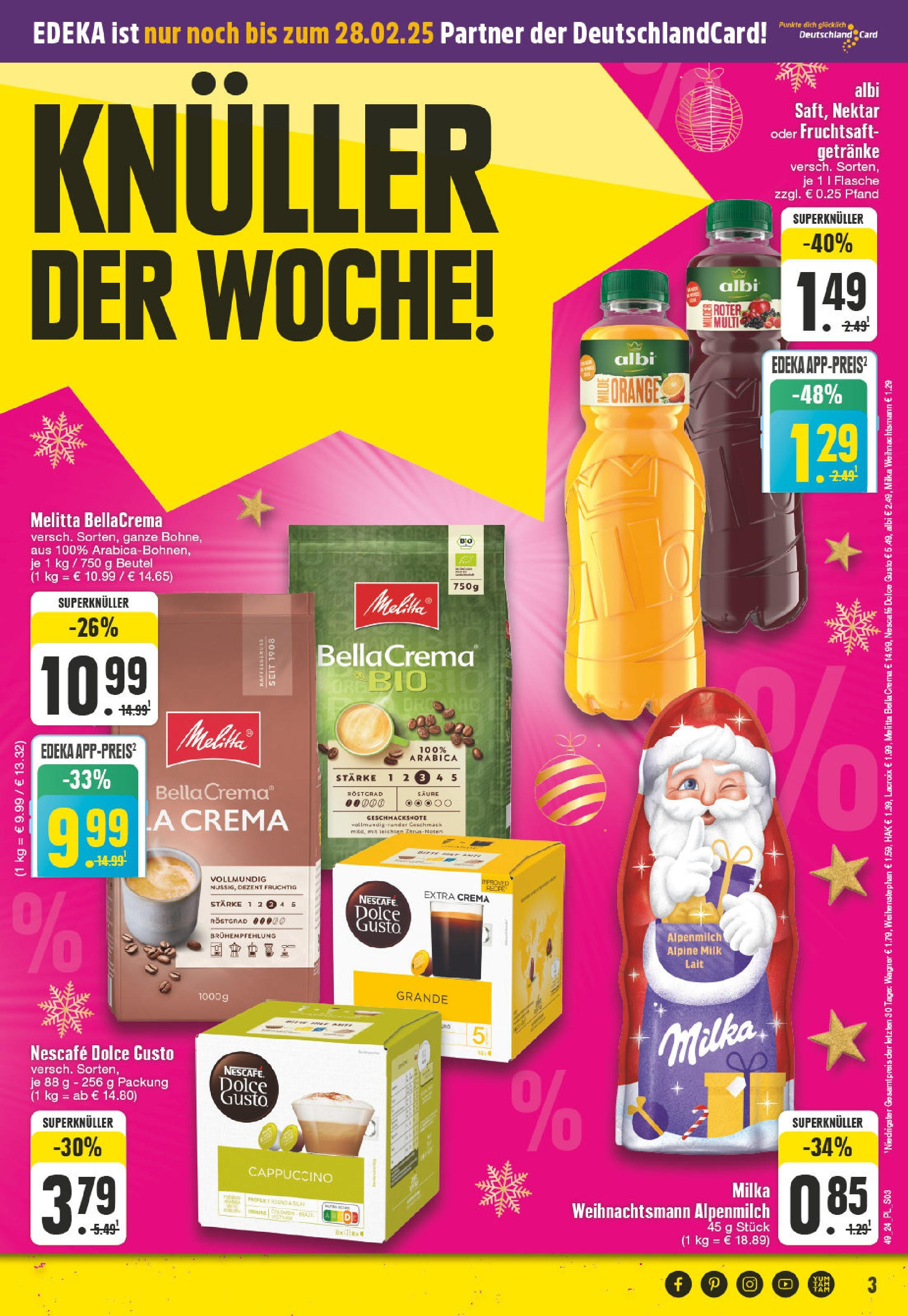 E center Prospekt Voerde, Friedrichsfelder Straße 30 (ab 01.12.2024) » Angebote Online | Seite: 3 | Produkte: Nescafe, Milka, Fruchtsaft, Dolce gusto