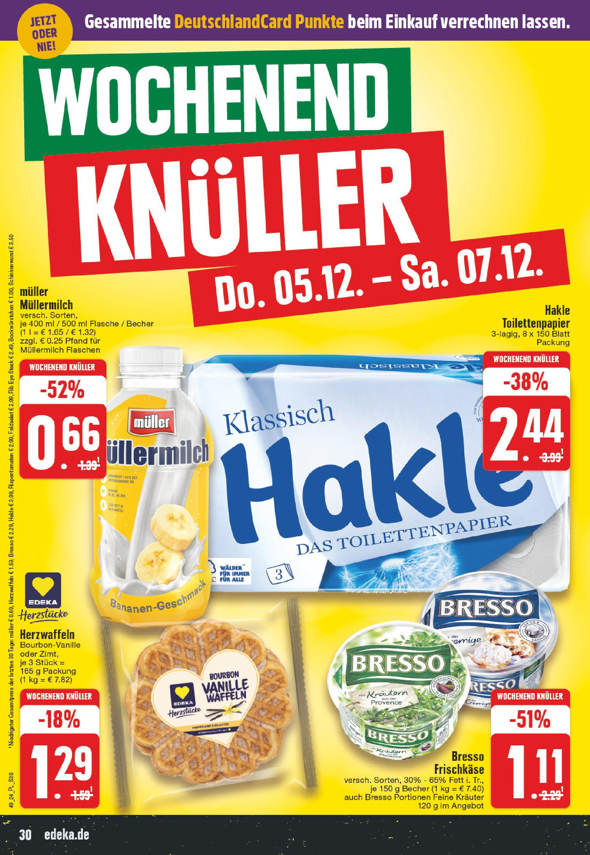 E center Prospekt Voerde, Friedrichsfelder Straße 30 (ab 01.12.2024) » Angebote Online | Seite: 30 | Produkte: Müllermilch, Schinken, Muller mullermilch, Toilettenpapier