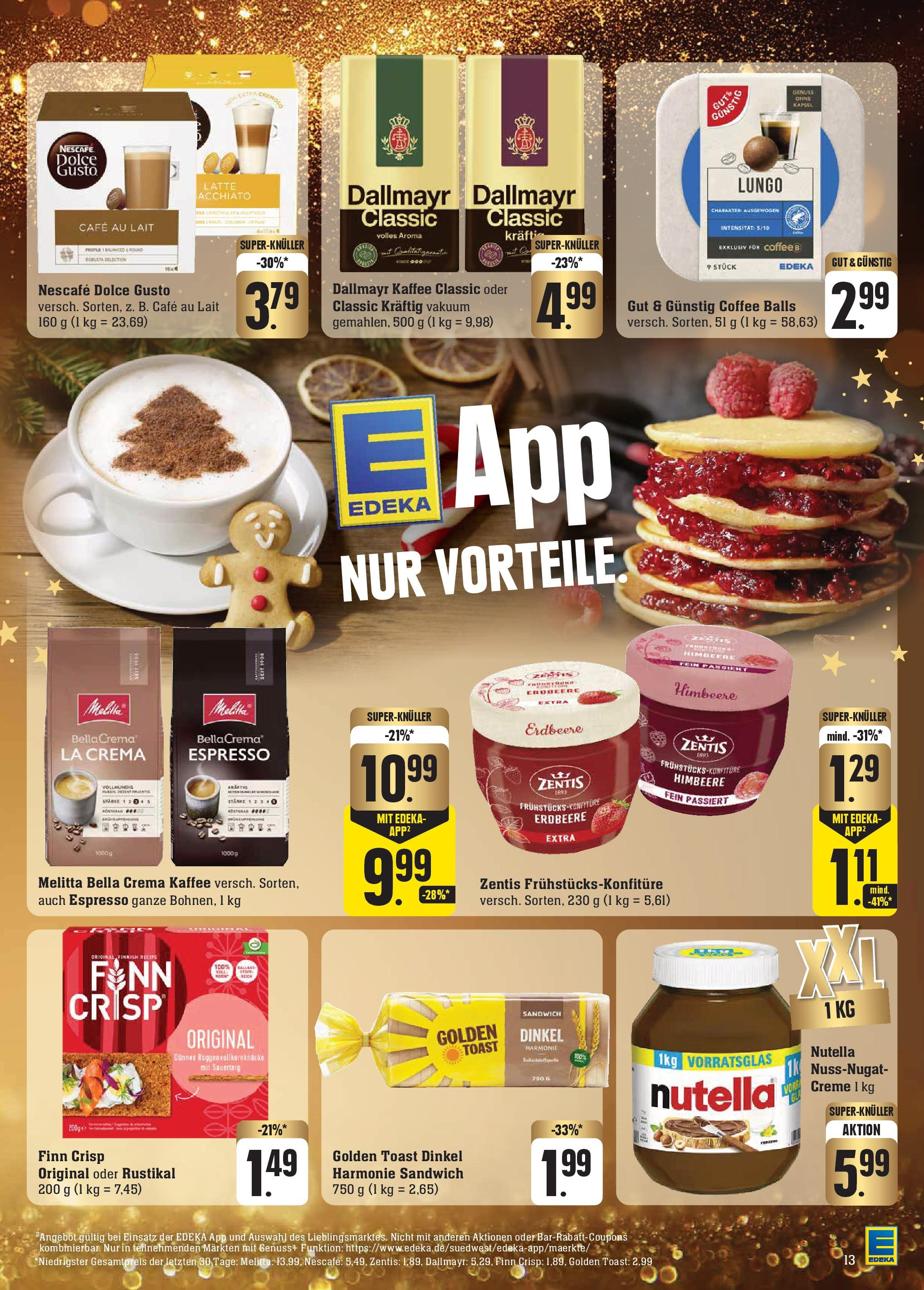 Edeka - Göppingen-Ursenwang, Schlater Straße 1 (ab 01.12.2024) » Angebote Online | Seite: 19 | Produkte: Toast, Dallmayr, Himbeere, Dolce gusto