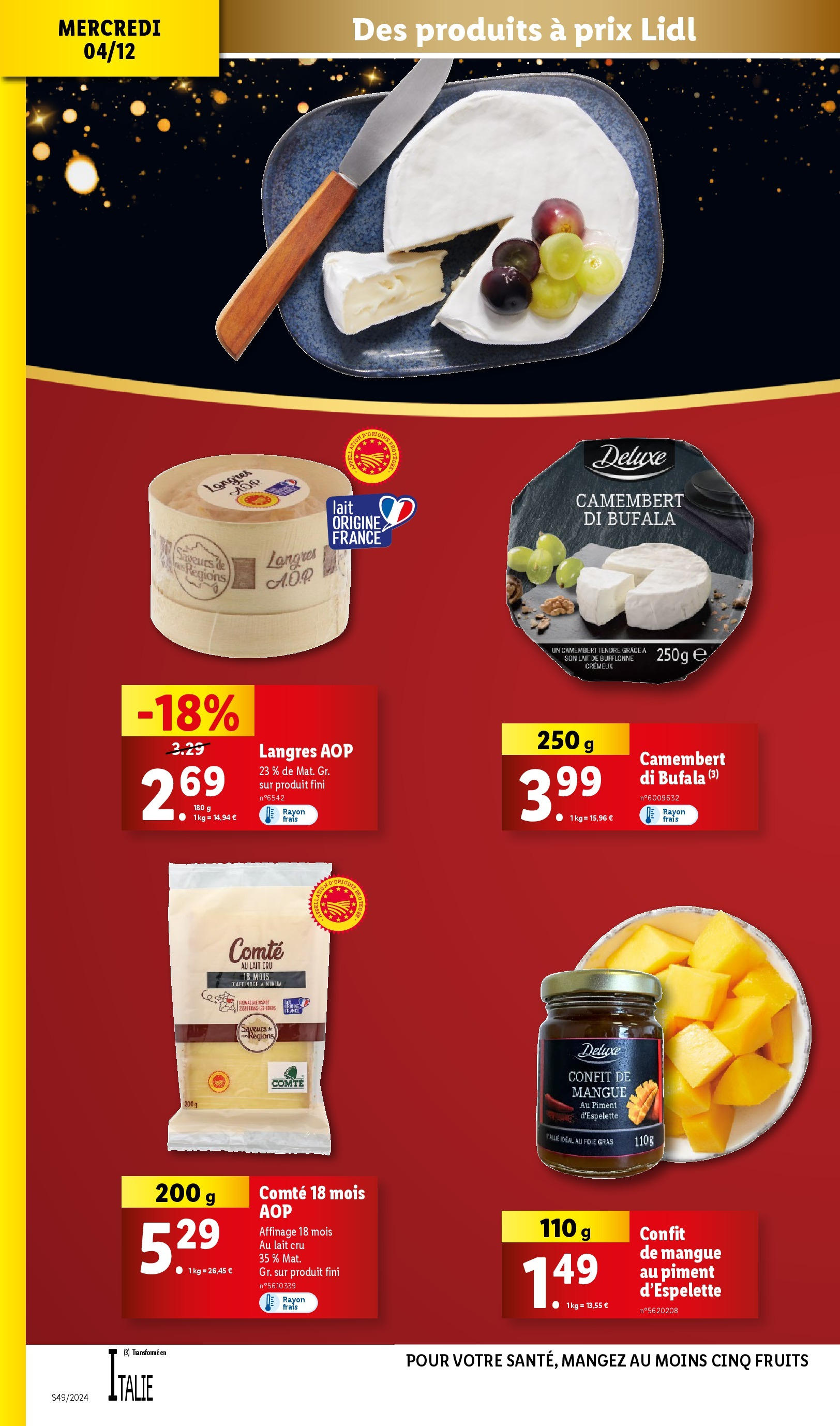 Catalogue LIDL du 03/12/2024 | Promo prospectus en ligne | Page: 28 | Produits: Mangue, Piment d'espelette, Piment, Camembert