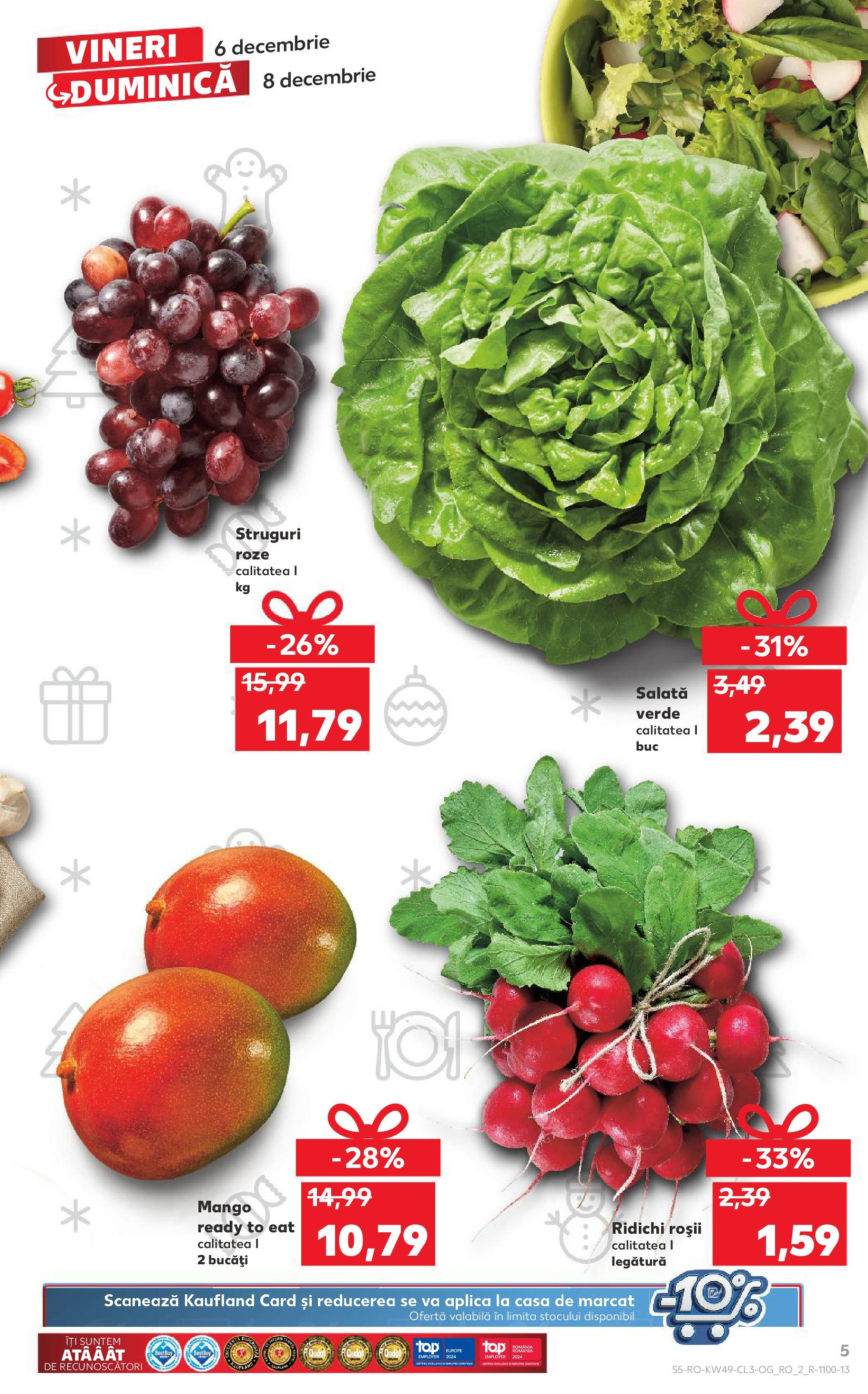 Catalog Kaufland - Mediaș 06.12.2024 - Revista si Oferta | Pagină: 5 | Produse: Struguri, Roșii, Salată, Mango