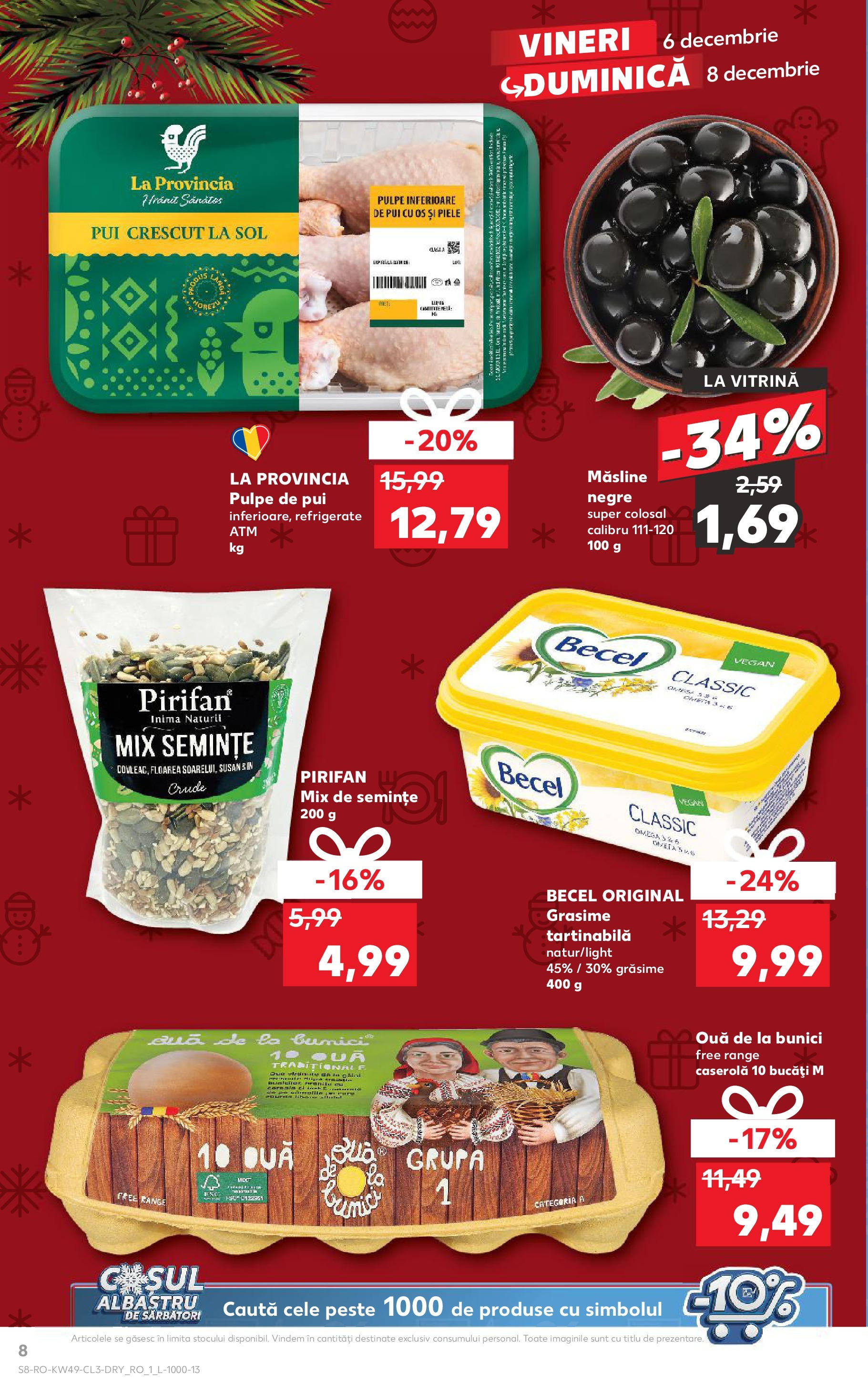 Catalog Kaufland - Cluj-Napoca 06.12.2024 - Revista si Oferta | Pagină: 8 | Produse: Vitrină, Măsline, Semințe, Pește