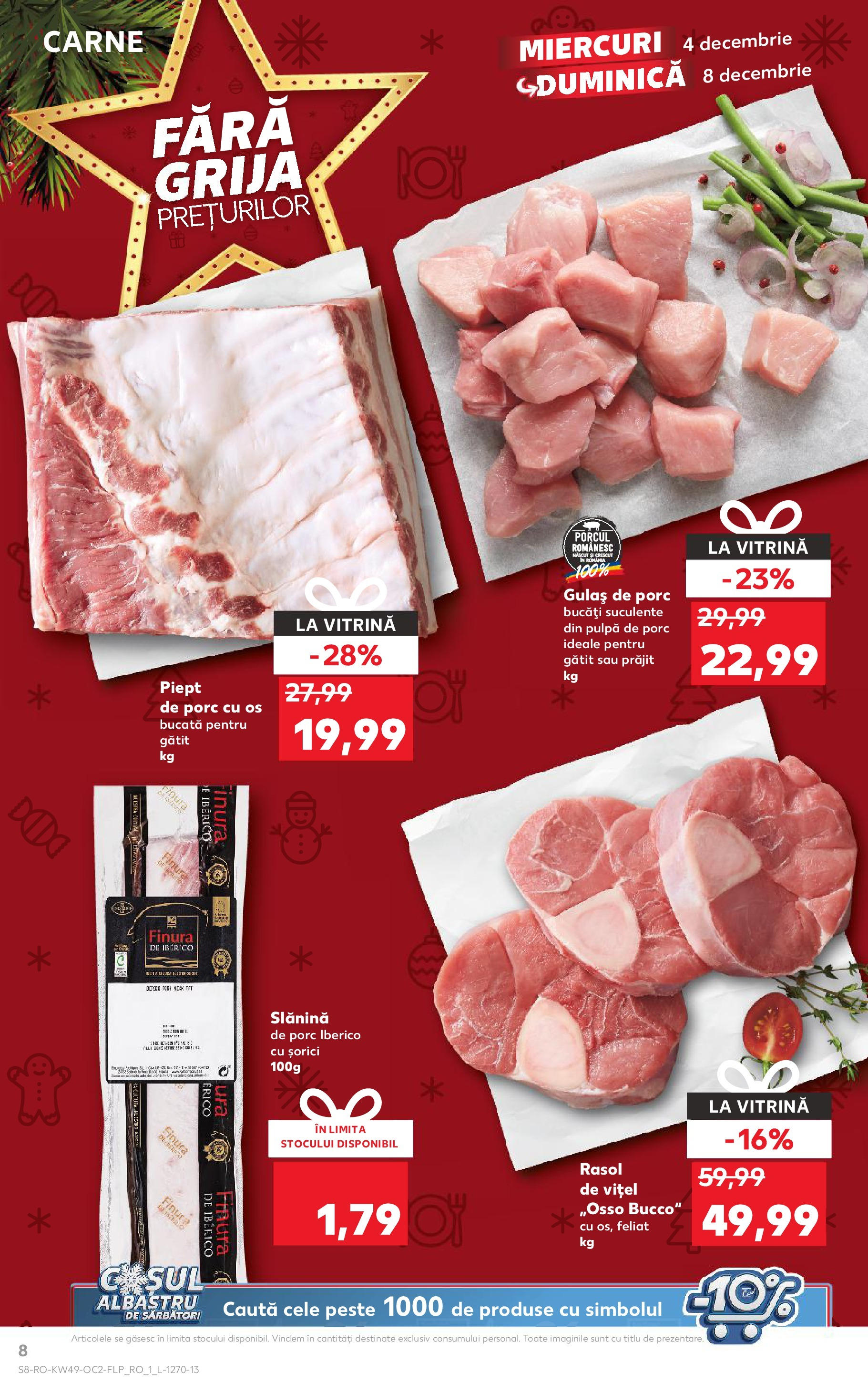 Catalog Kaufland - Sibiu 04.12.2024 - Revista si Oferta | Pagină: 8 | Produse: Vitrină, Pește, Gulaș, Rasol