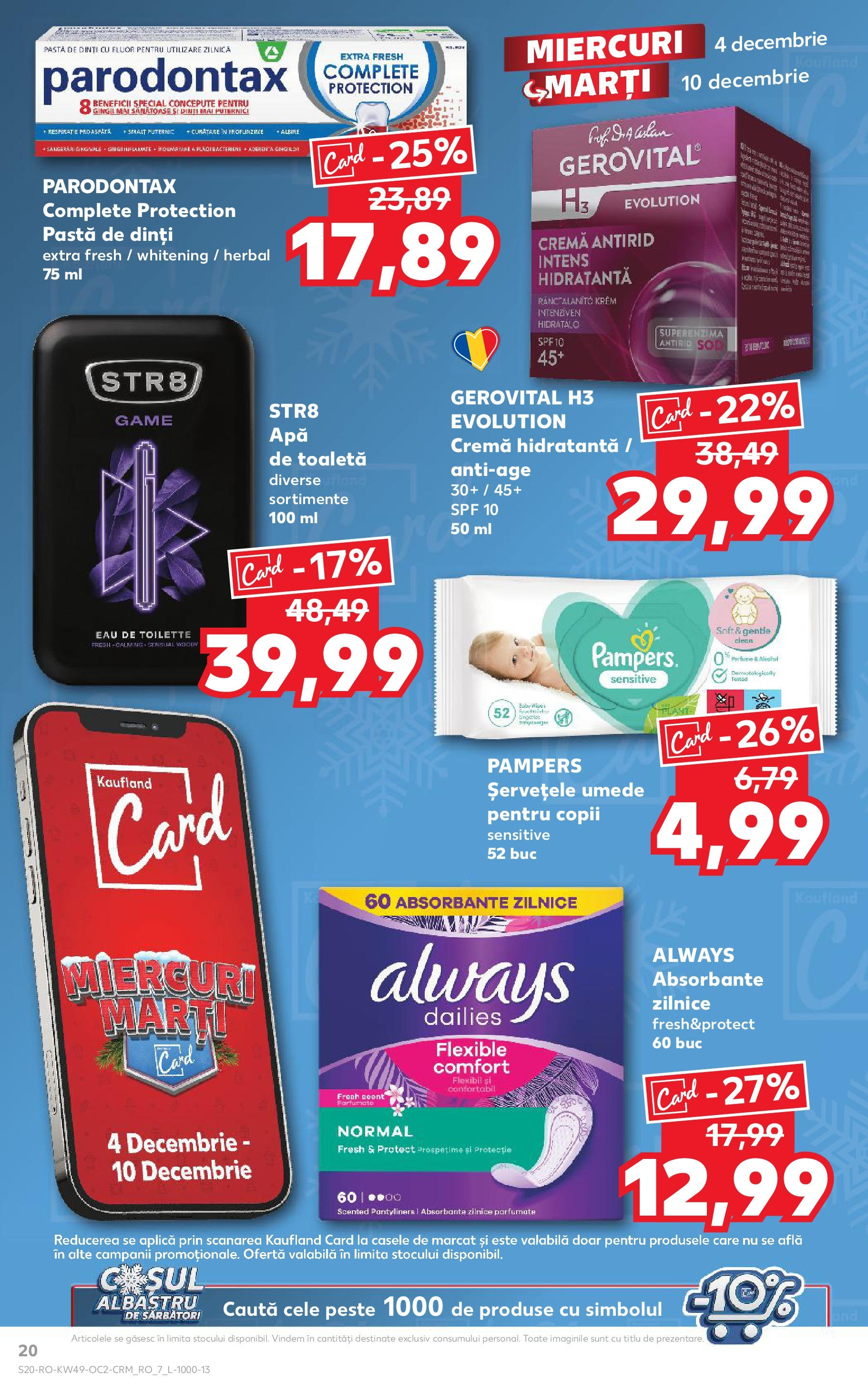 Catalog Kaufland - Sibiu 04.12.2024 - Revista si Oferta | Pagină: 20 | Produse: Toaletă, Cremă, Pastă de dinți, Șervețele umede