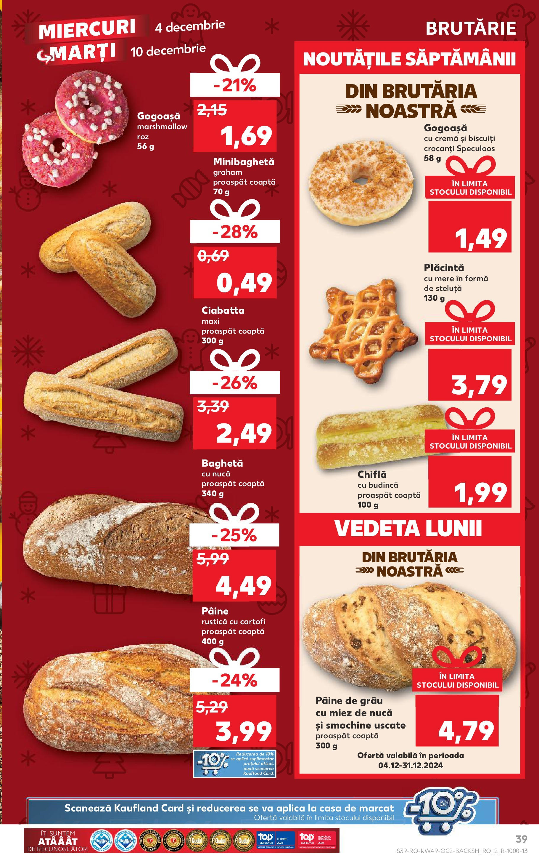 Catalog Kaufland - Sibiu 04.12.2024 - Revista si Oferta | Pagină: 39 | Produse: Plăcintă, Chiflă, Cremă, Cartofi