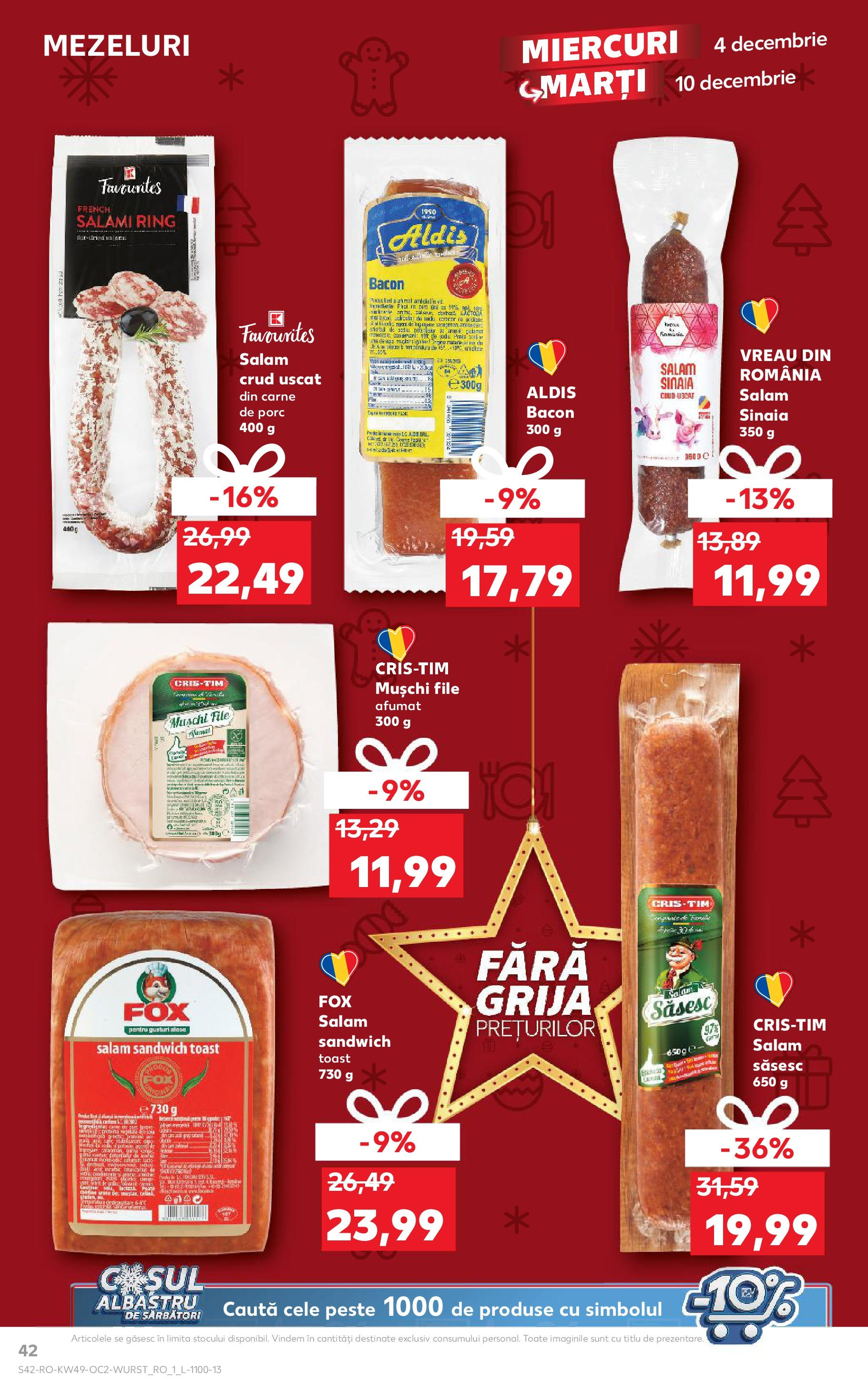 Catalog Kaufland - Sibiu 04.12.2024 - Revista si Oferta | Pagină: 42 | Produse: Bacon, Salam, Pește