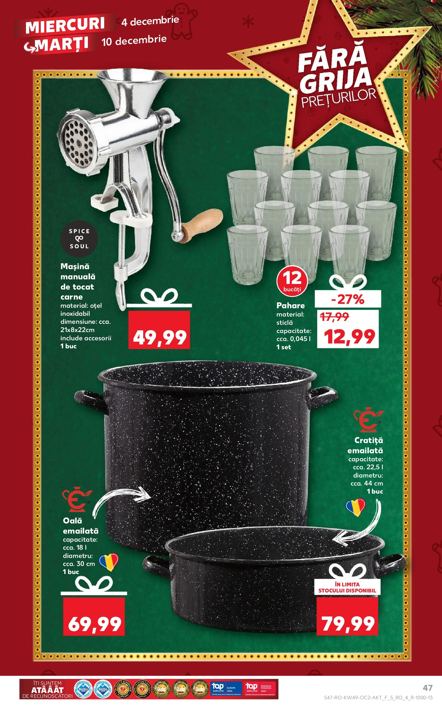 Catalog Kaufland - Sibiu 04.12.2024 - Revista si Oferta | Pagină: 47 | Produse: Pahare, Cratiță, Oală