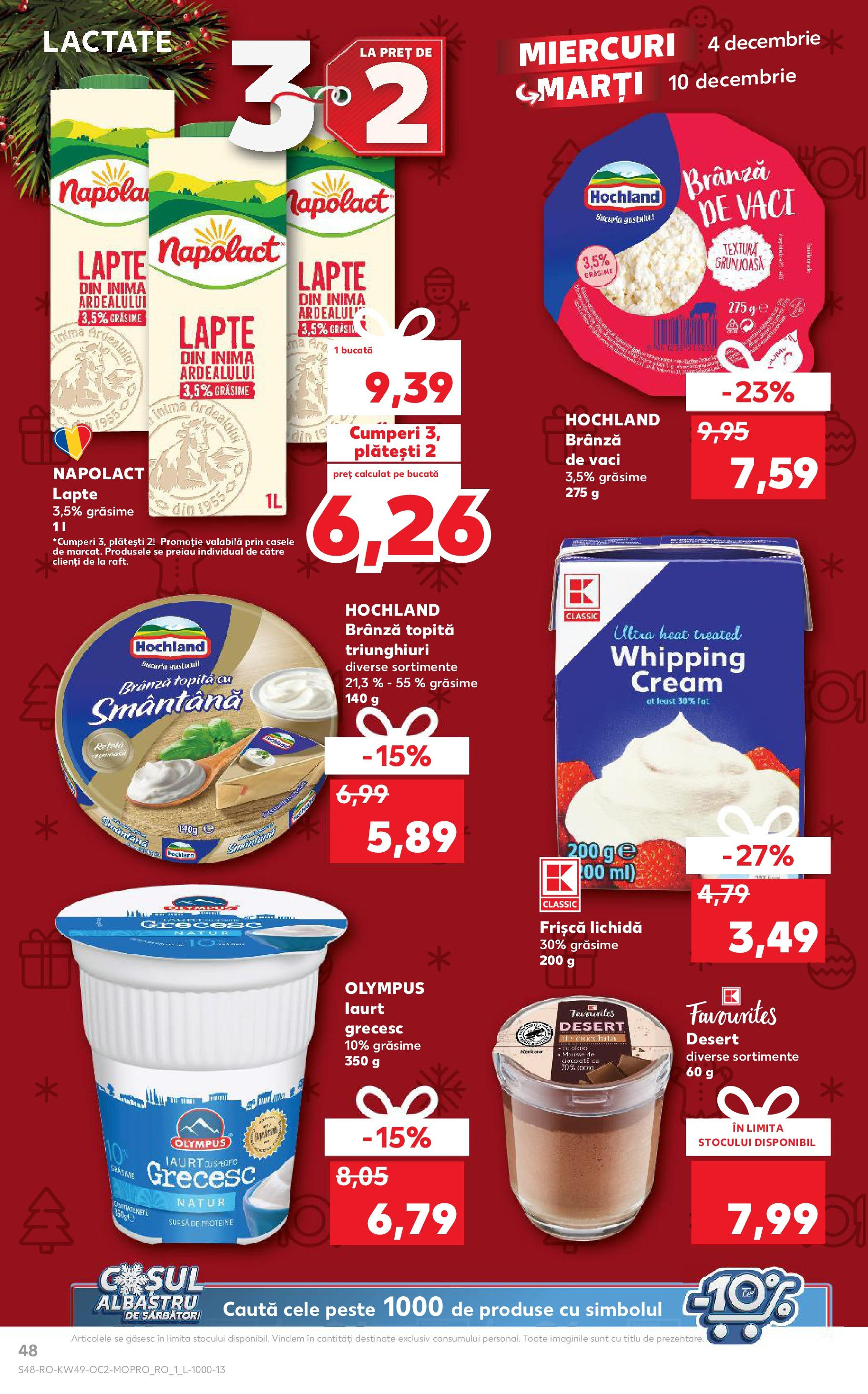 Catalog Kaufland - Sibiu 04.12.2024 - Revista si Oferta | Pagină: 48 | Produse: Lapte, Brânză, Frișcă, Smântână