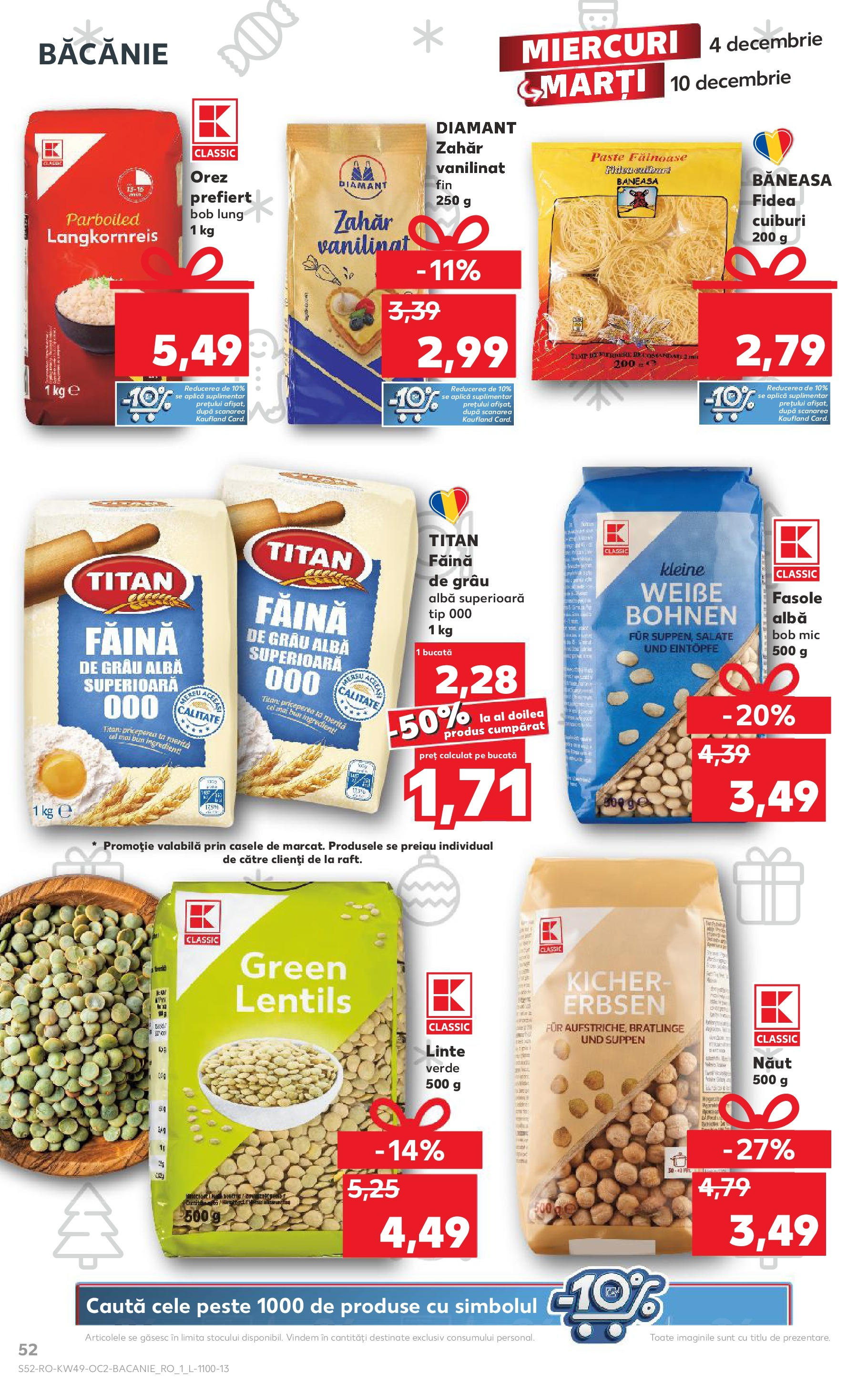 Catalog Kaufland - Bistriţa 04.12.2024 - Revista si Oferta | Pagină: 52 | Produse: Făină, Orez, Pește, Zahăr