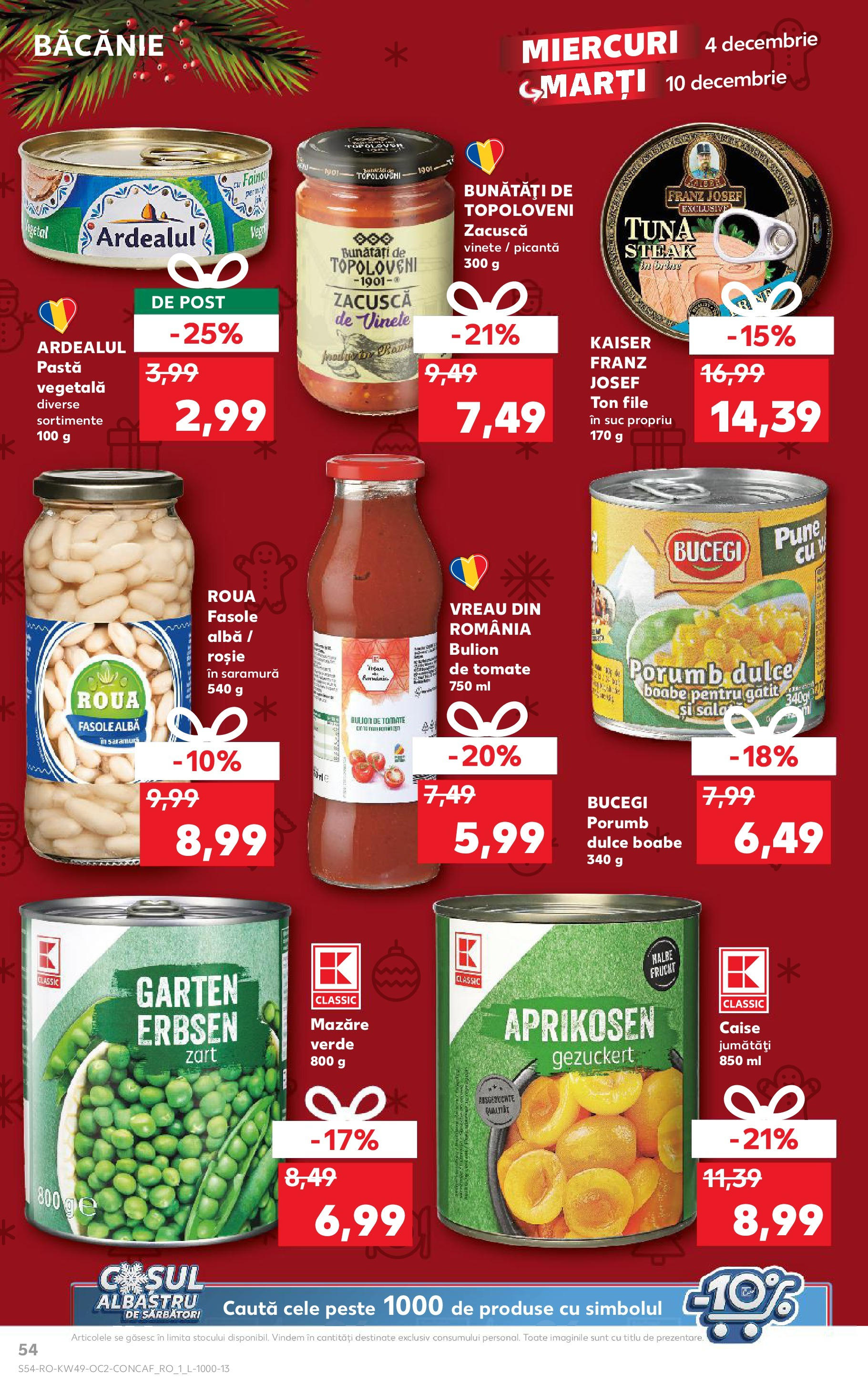 Catalog Kaufland - Sibiu 04.12.2024 - Revista si Oferta | Pagină: 54 | Produse: Suc, Făină, Porumb, Fasole albă