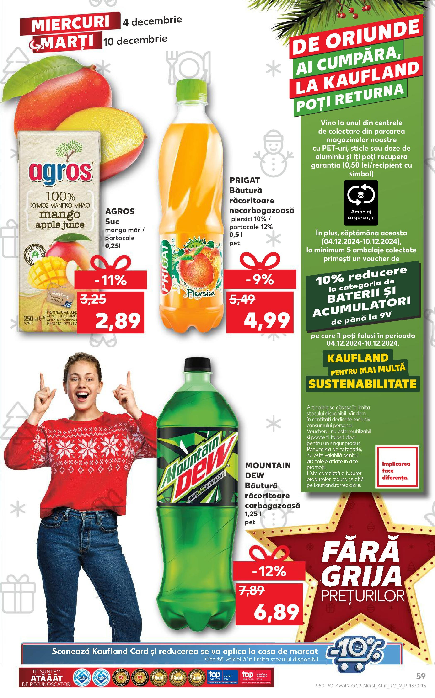 Catalog Kaufland - Bistriţa 04.12.2024 - Revista si Oferta | Pagină: 59 | Produse: Piersică, Baterii, Apple, Mango