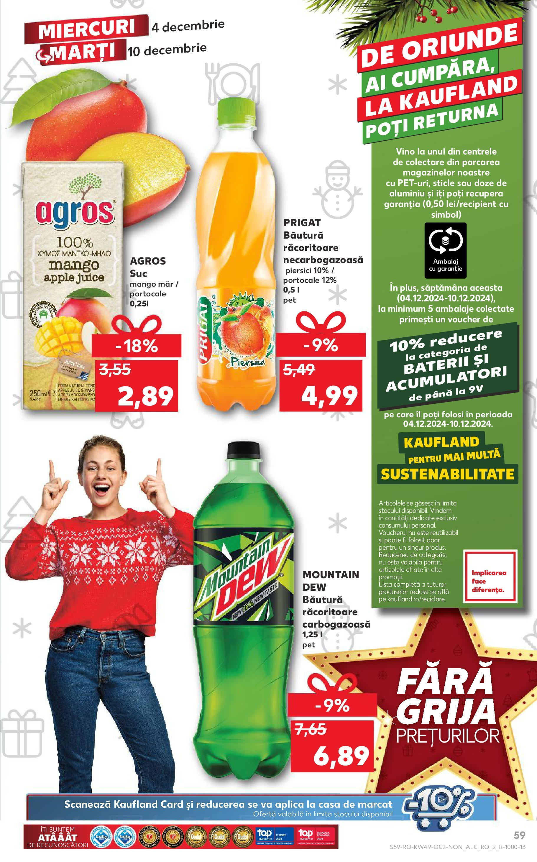 Catalog Kaufland - Bucureşti 04.12.2024 - Revista si Oferta | Pagină: 59 | Produse: Piersică, Baterii, Apple, Mango