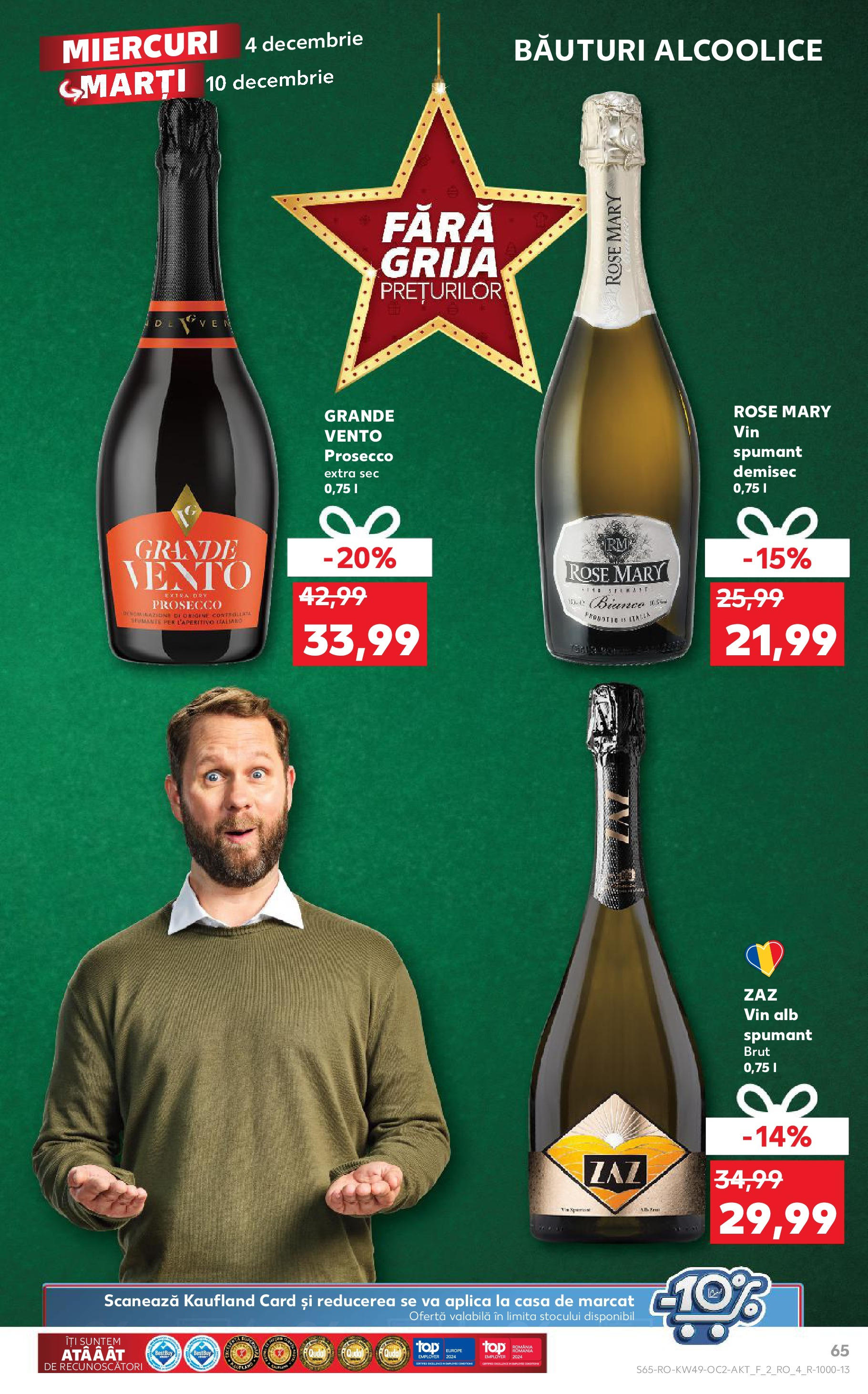 Catalog Kaufland - Sibiu 04.12.2024 - Revista si Oferta | Pagină: 65 | Produse: Prosecco, Vin