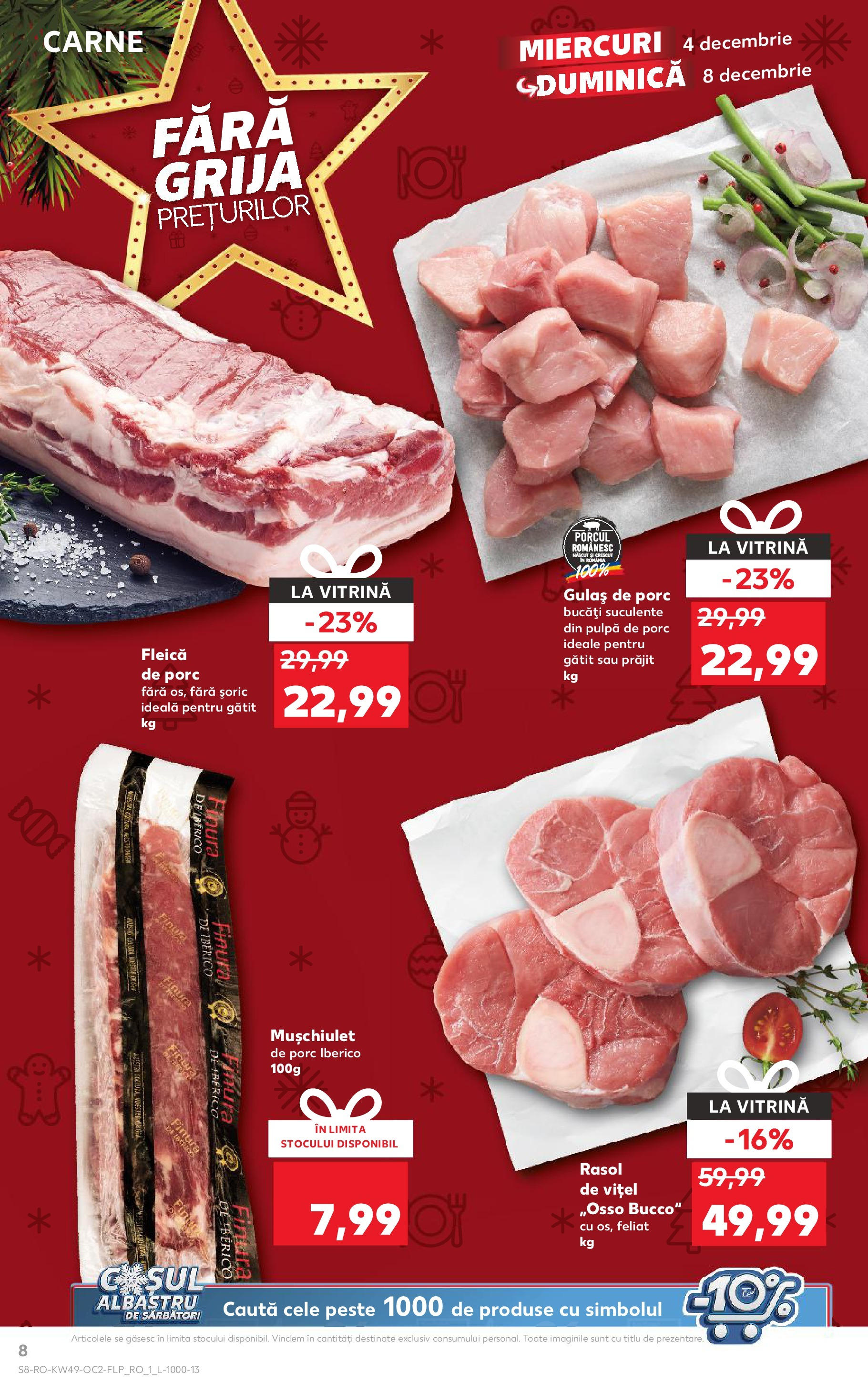 Catalog Kaufland - Bucureşti 04.12.2024 - Revista si Oferta | Pagină: 8 | Produse: Vitrină, Pește, Gulaș, Rasol