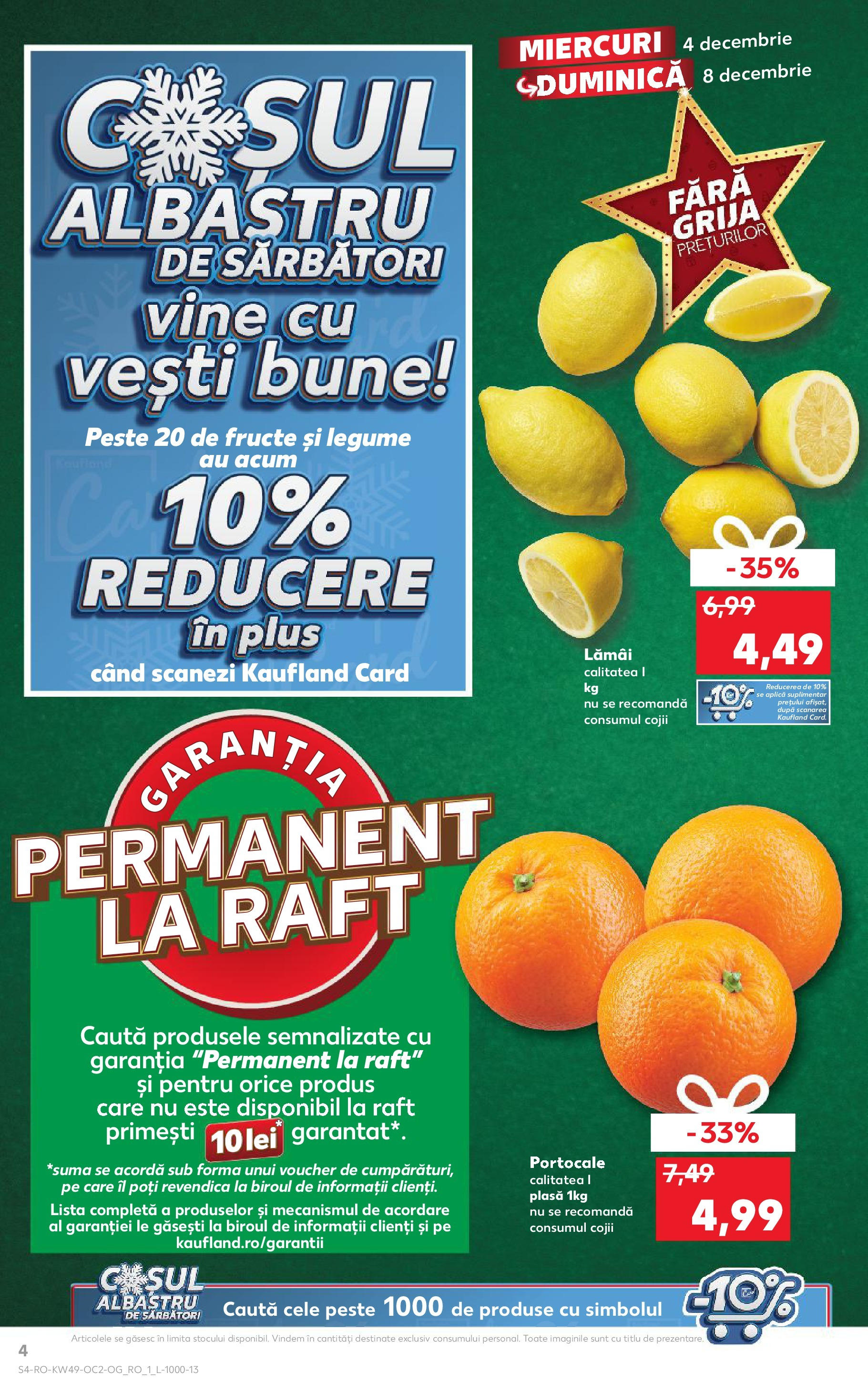 Catalog Kaufland - Sibiu 04.12.2024 - Revista si Oferta | Pagină: 4 | Produse: Raft, Portocale, Pește, Fructe