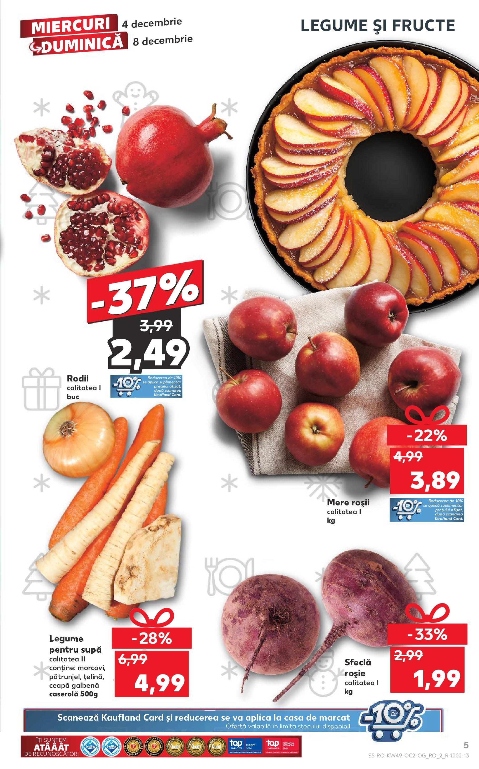 Catalog Kaufland - Sibiu 04.12.2024 - Revista si Oferta | Pagină: 5 | Produse: Ceapă galbenă, Mere, Roșii, Sfeclă