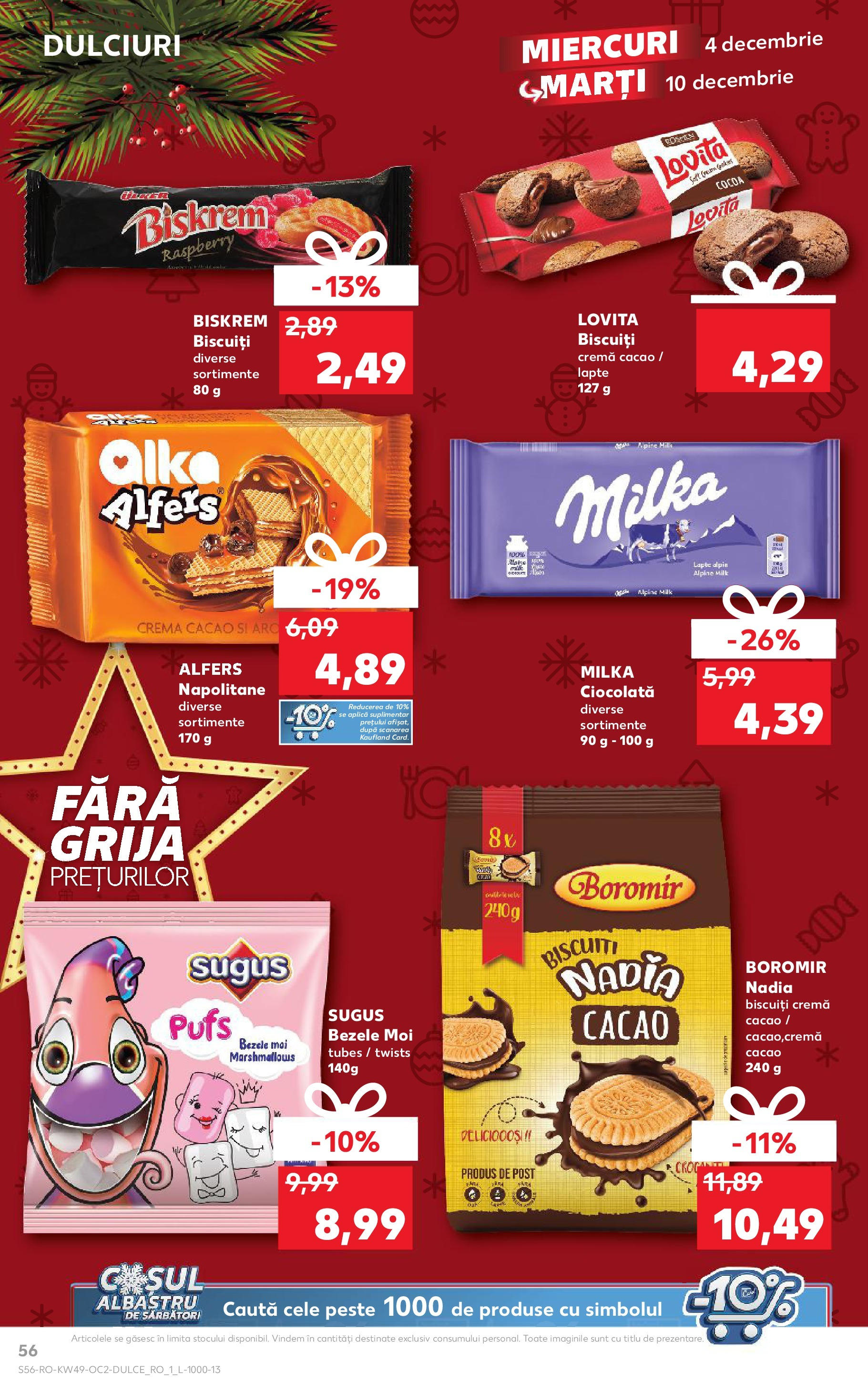 Catalog Kaufland - Bucureşti 04.12.2024 - Revista si Oferta | Pagină: 56 | Produse: Napolitane, Cremă, Cacao, Biscuiți