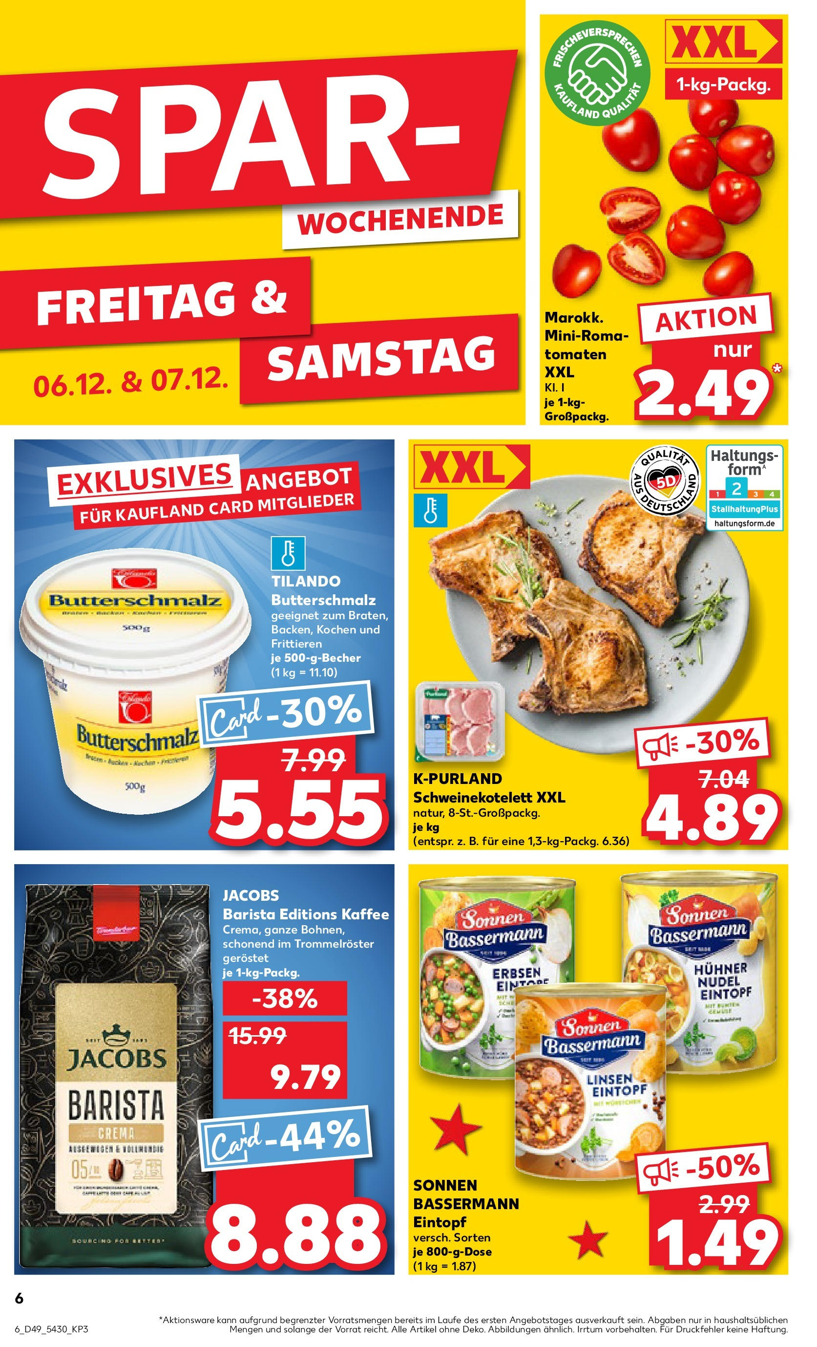 Kaufland - München, Ollenhauerstraße 4  (ab 05.12.2024) » Angebote Online zum Blättern | Seite: 6 | Produkte: Butterschmalz, Kaffee, Tomaten, Erbsen