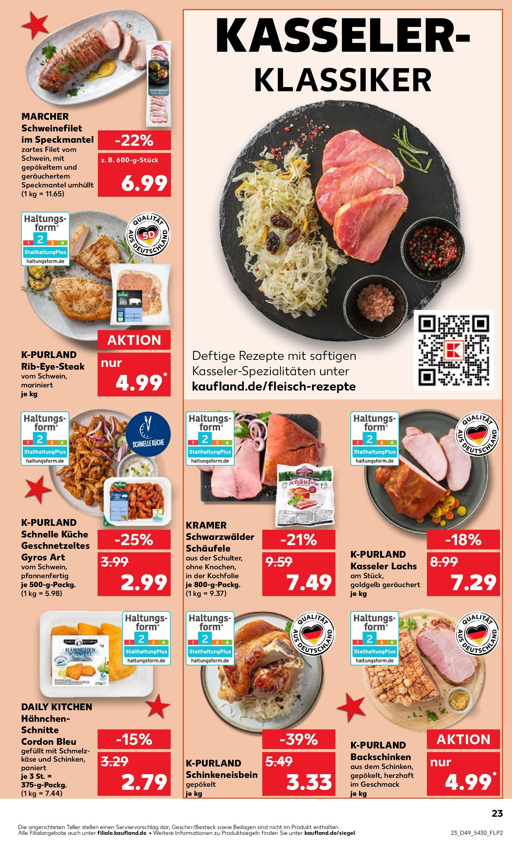 Kaufland - München, Ollenhauerstraße 4  (ab 05.12.2024) » Angebote Online zum Blättern | Seite: 23 | Produkte: Hahnchen, Käse, Schweinefilet, Gyros