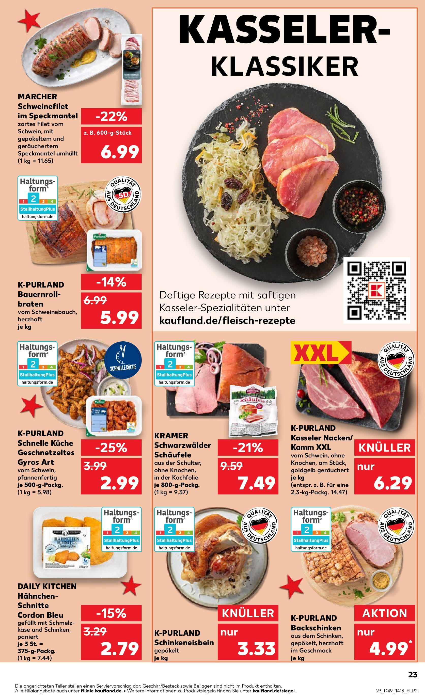 Kaufland - Kaufland: Wochenangebote (ab 04.12.2024) » Angebote Online zum Blättern | Seite: 23 | Produkte: Hahnchen, Küche, Schweinefilet, Gyros