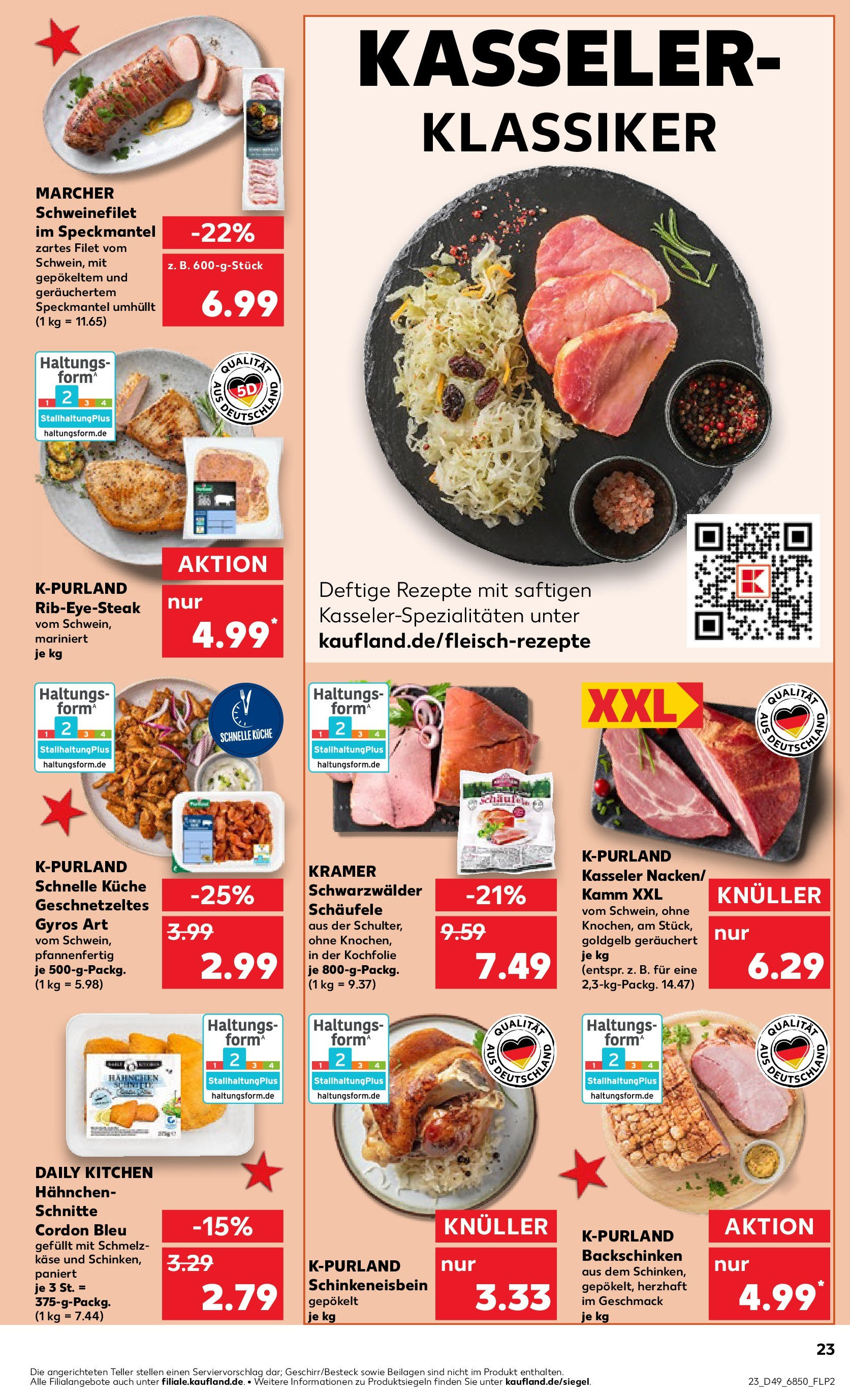 Kaufland - Emmendingen, Karl-Bautz-Straße 20  (ab 05.12.2024) » Angebote Online zum Blättern | Seite: 23 | Produkte: Hahnchen, Käse, Küche, Schweinefilet