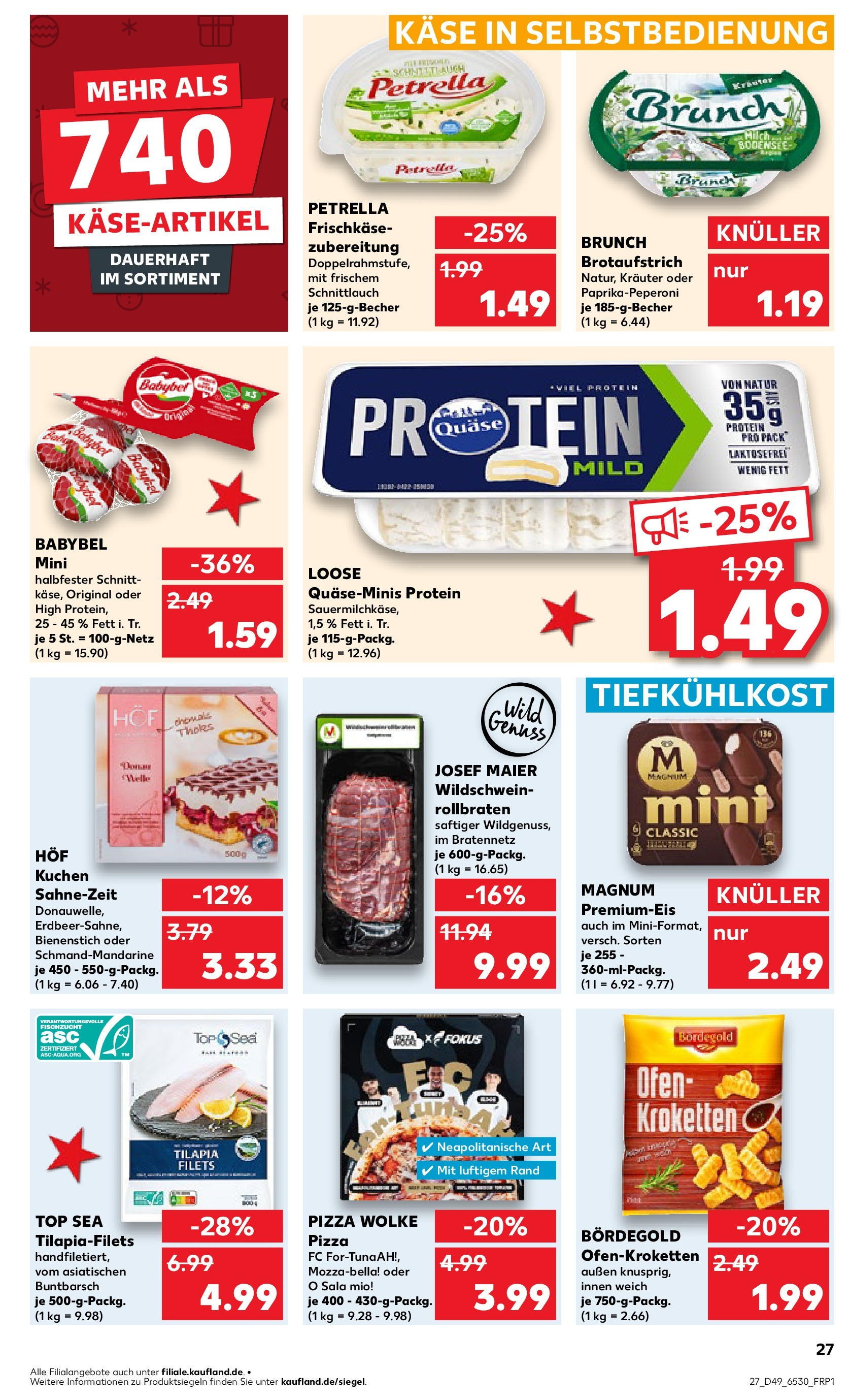 Kaufland - Kaufland: Wochenangebote (ab 04.12.2024) » Angebote Online zum Blättern | Seite: 27 | Produkte: Ofen, Pizza, Kuchen, Frischkase