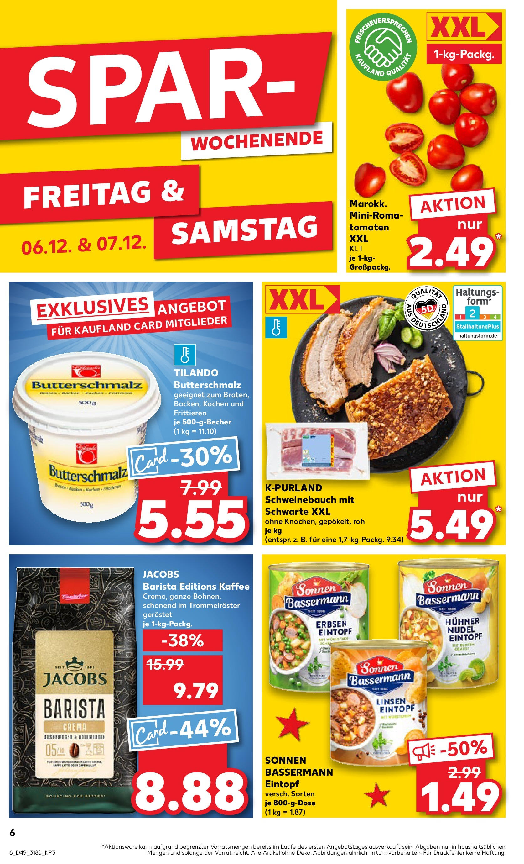 Kaufland - Ahrensfelde, Landsberger Chaussee 17 (ab 05.12.2024) » Angebote Online zum Blättern | Seite: 6 | Produkte: Butterschmalz, Kaffee, Schweinebauch, Erbsen