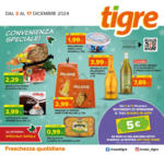 Tigre Convenienza speciale! - al 17.12.2024