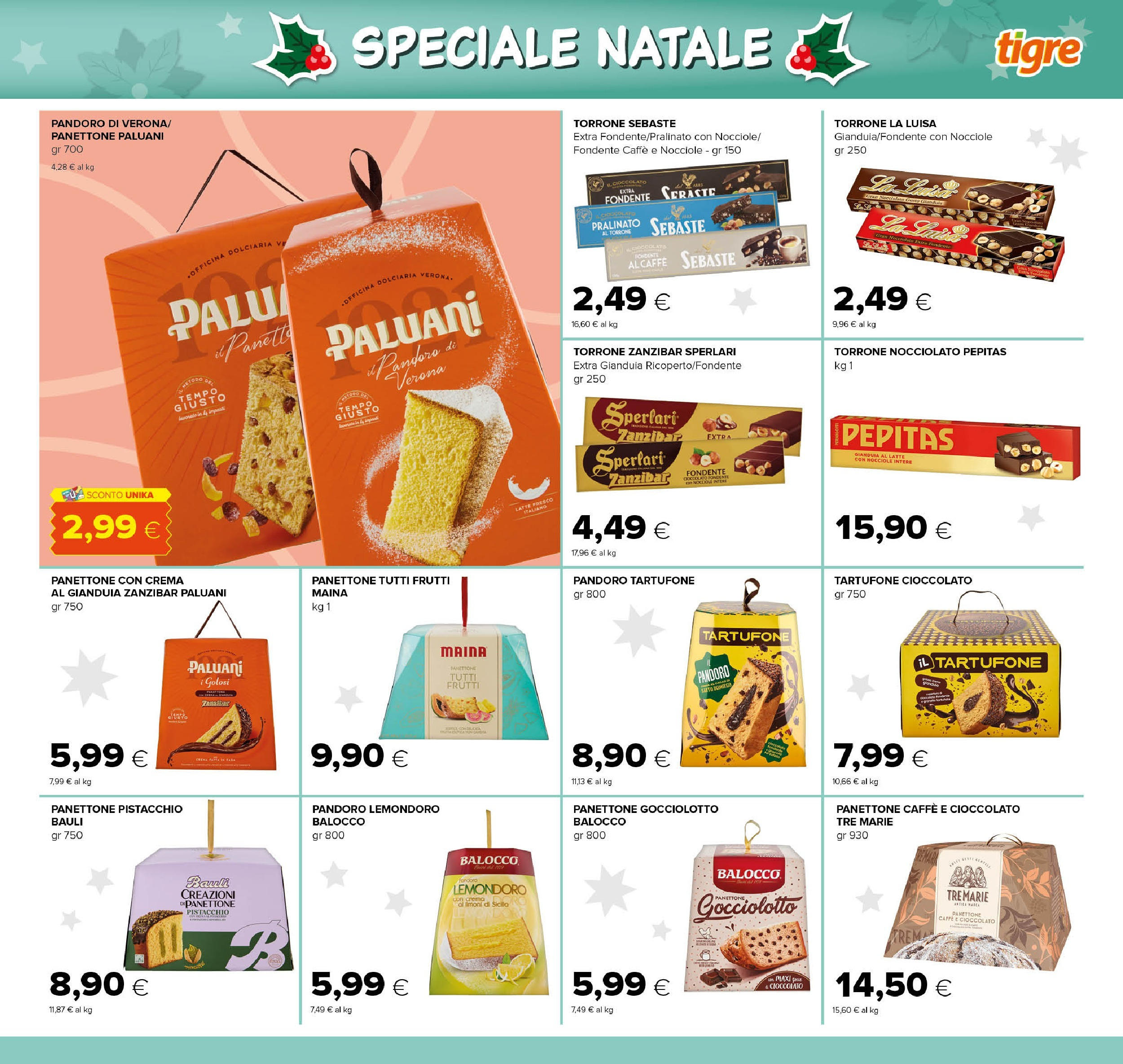 Nuovo Tigre - Volantino dal 01/12/2024 > offerte anteprima 🛍️ | Pagina: 3 | Prodotti: Crema, Caffè, Cioccolato, Latte