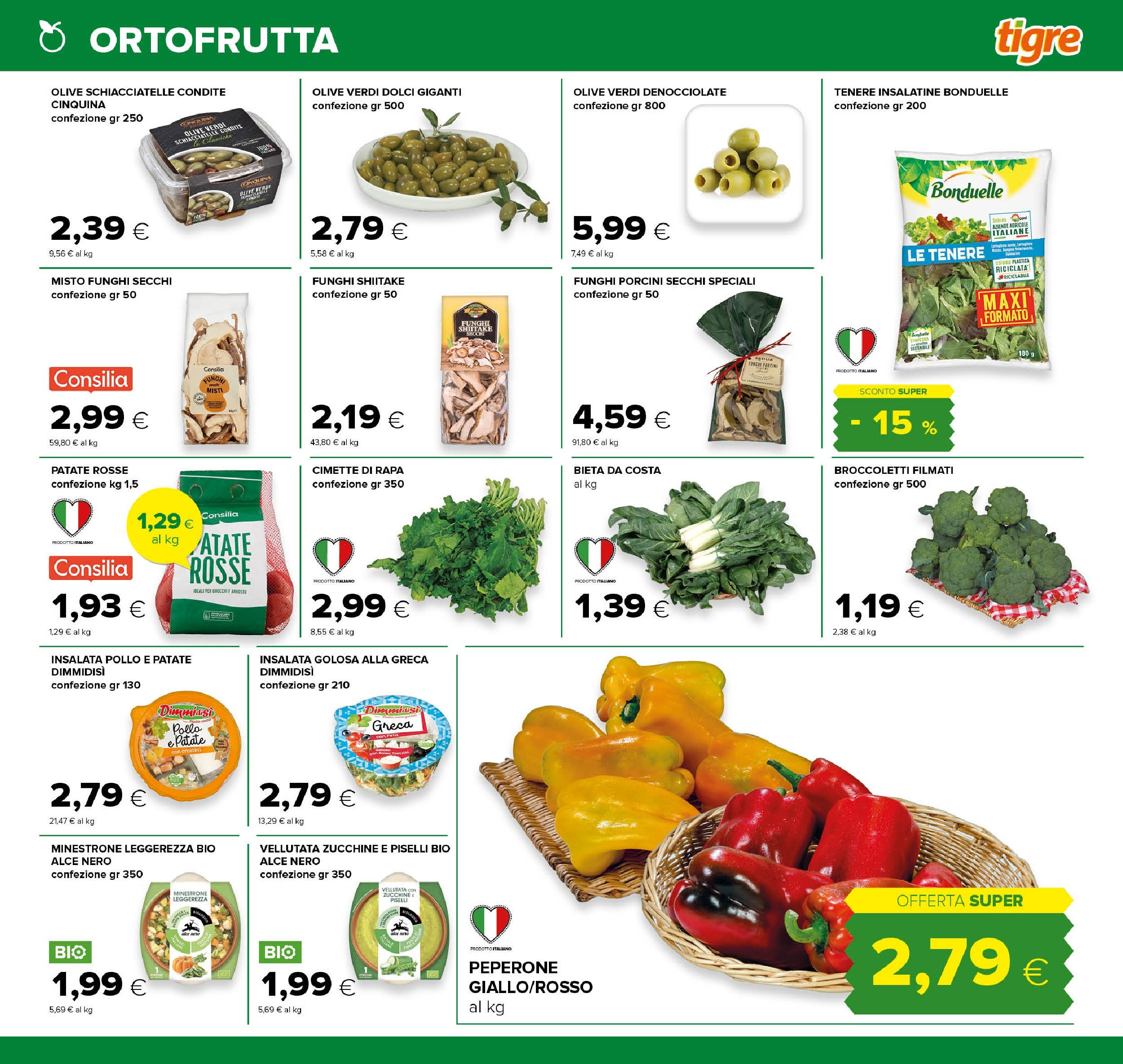 Nuovo Tigre - Volantino dal 01/12/2024 > offerte anteprima 🛍️ | Pagina: 9 | Prodotti: Insalata, Patate, Crostini, Piselli