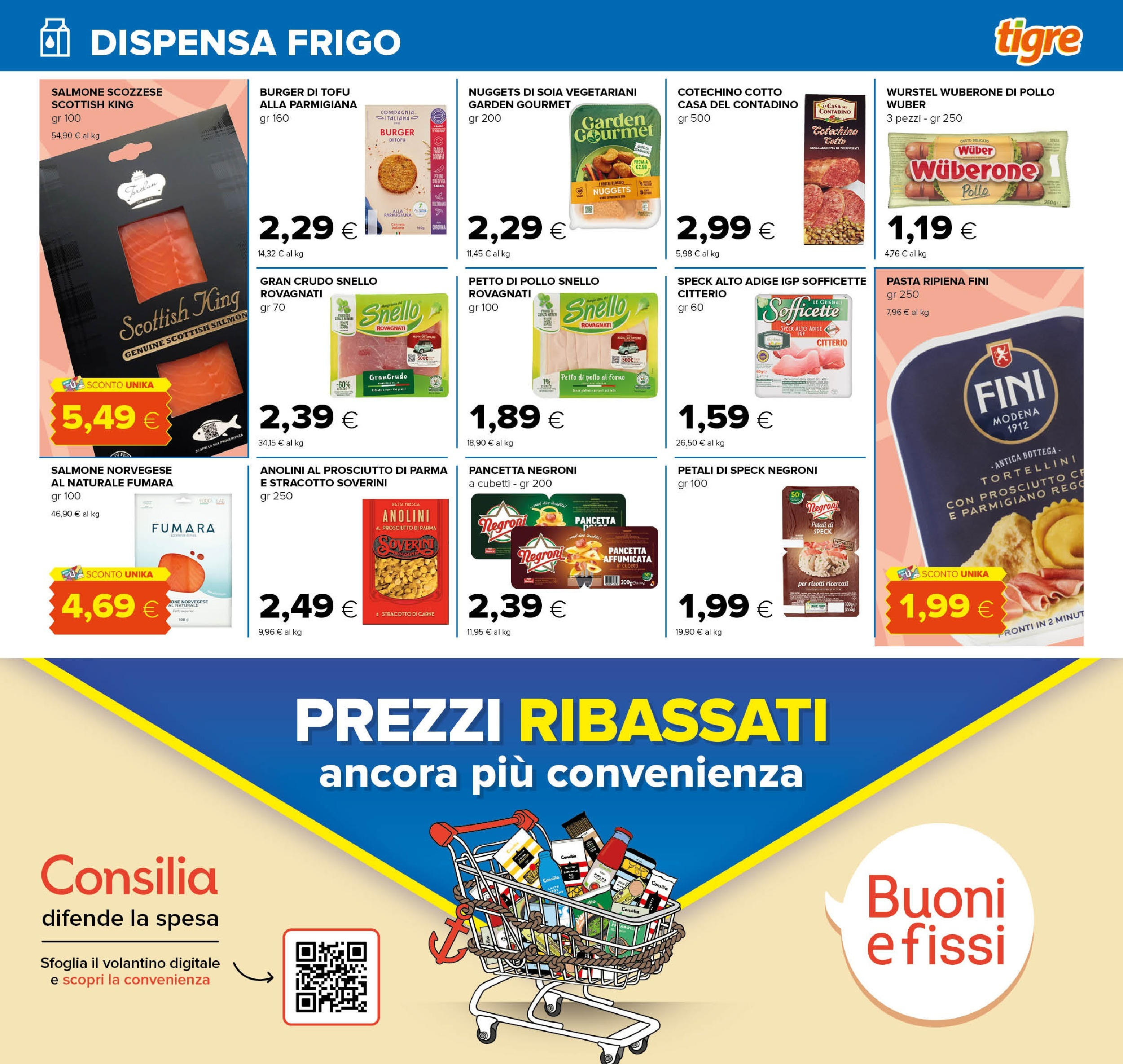 Nuovo Tigre - Volantino dal 01/12/2024 > offerte anteprima 🛍️ | Pagina: 15 | Prodotti: Speck, Salmone, Pasta, Parmigiano