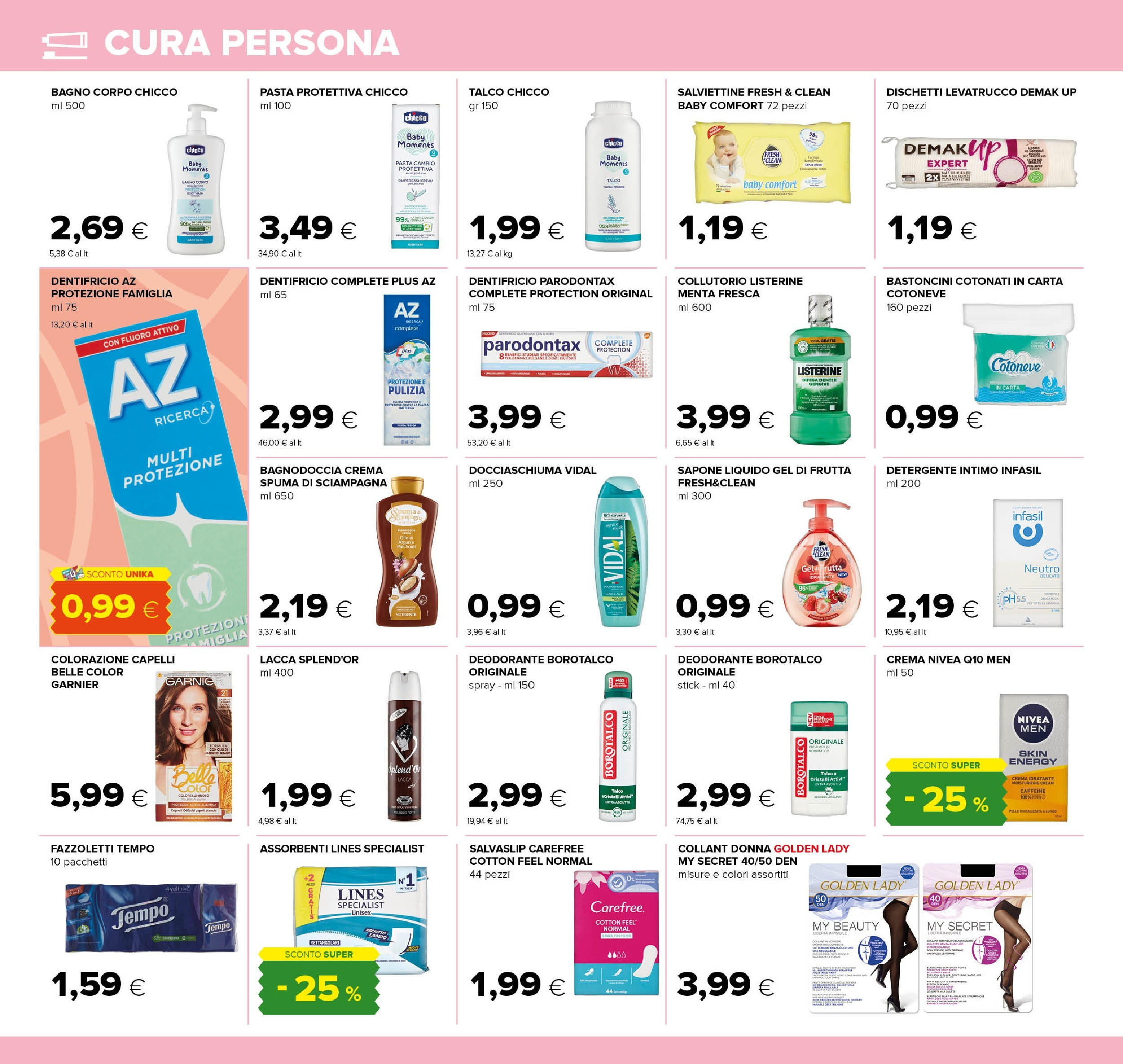 Nuovo Tigre - Volantino dal 01/12/2024 > offerte anteprima 🛍️ | Pagina: 22 | Prodotti: Lacca, Deodorante, Frutta, Bagno