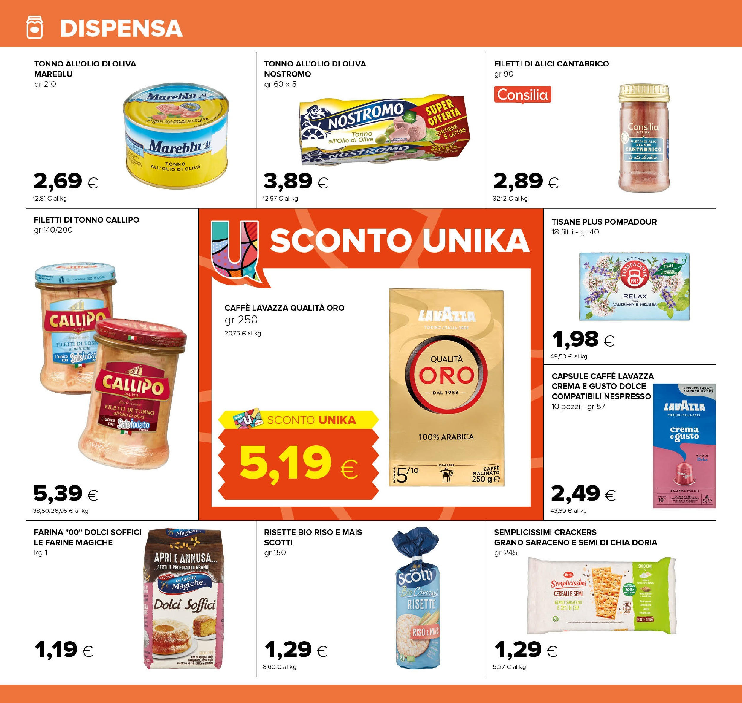 Nuovo Tigre - Volantino Pescara dal 01/12/2024 > offerte anteprima 🛍️ | Pagina: 18 | Prodotti: Caffè, Farina, Mais, Alici