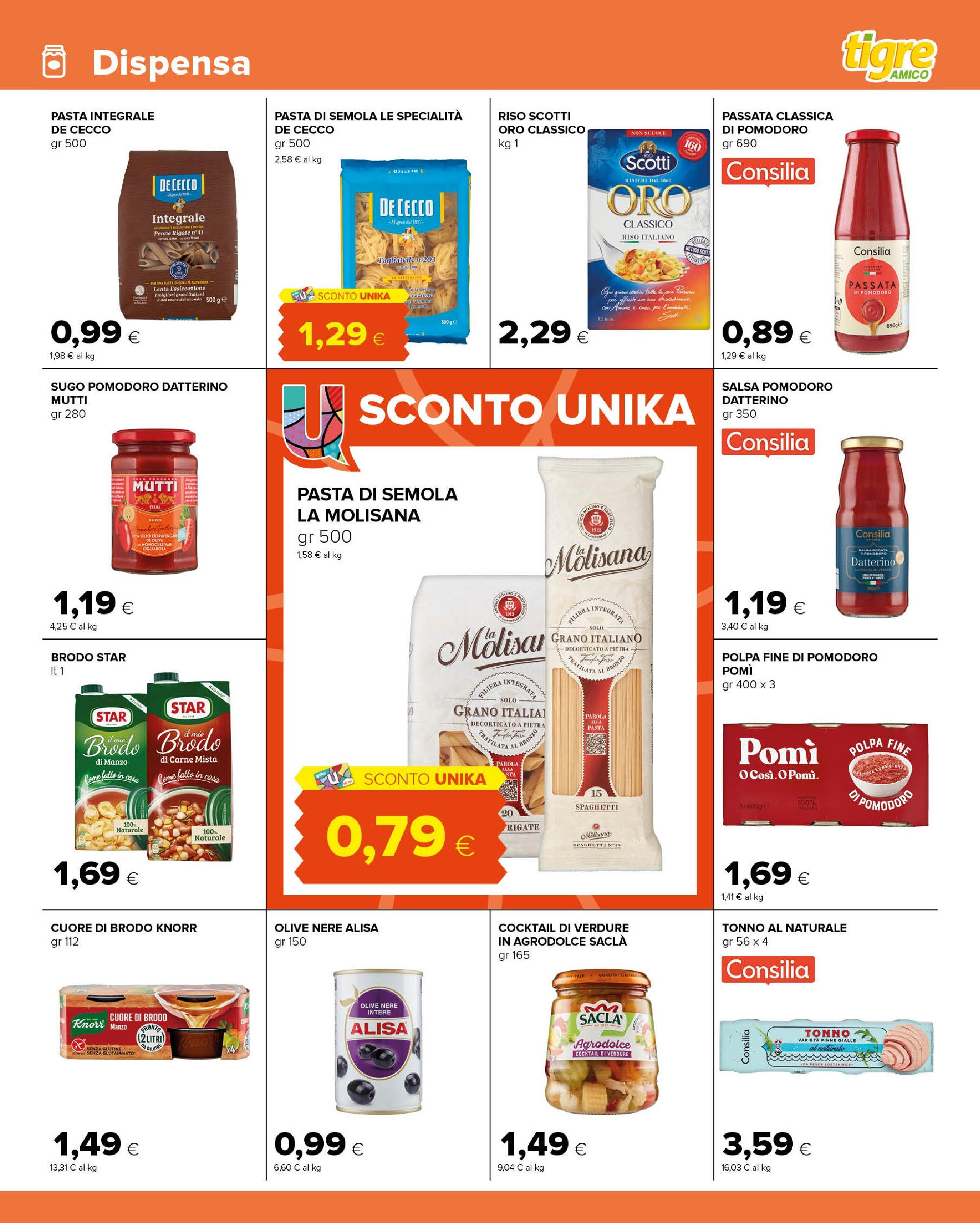 Nuovo Tigre - Volantino Amico - Pescara dal 03/12/2024 > offerte anteprima 🛍️ | Pagina: 7 | Prodotti: Riso, Olive, Pinne, Mutti