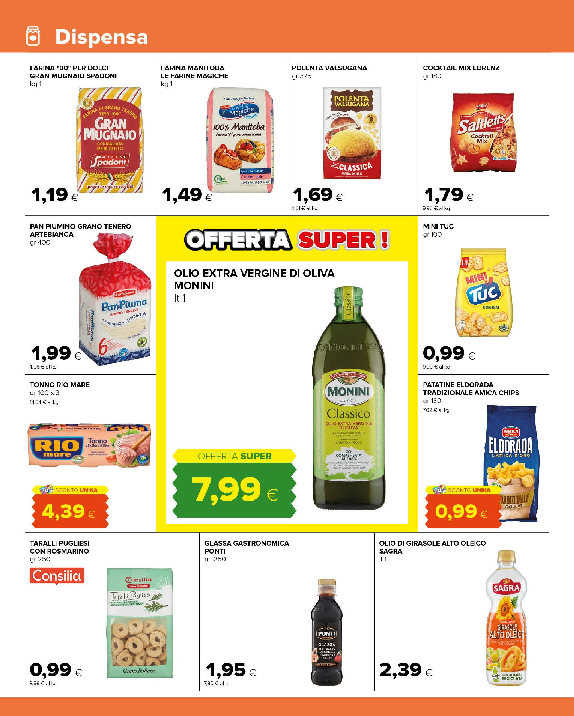 Nuovo Tigre - Volantino Amico - Pescara dal 03/12/2024 > offerte anteprima 🛍️ | Pagina: 8 | Prodotti: Olio, Farina, Taralli, Olio di girasole