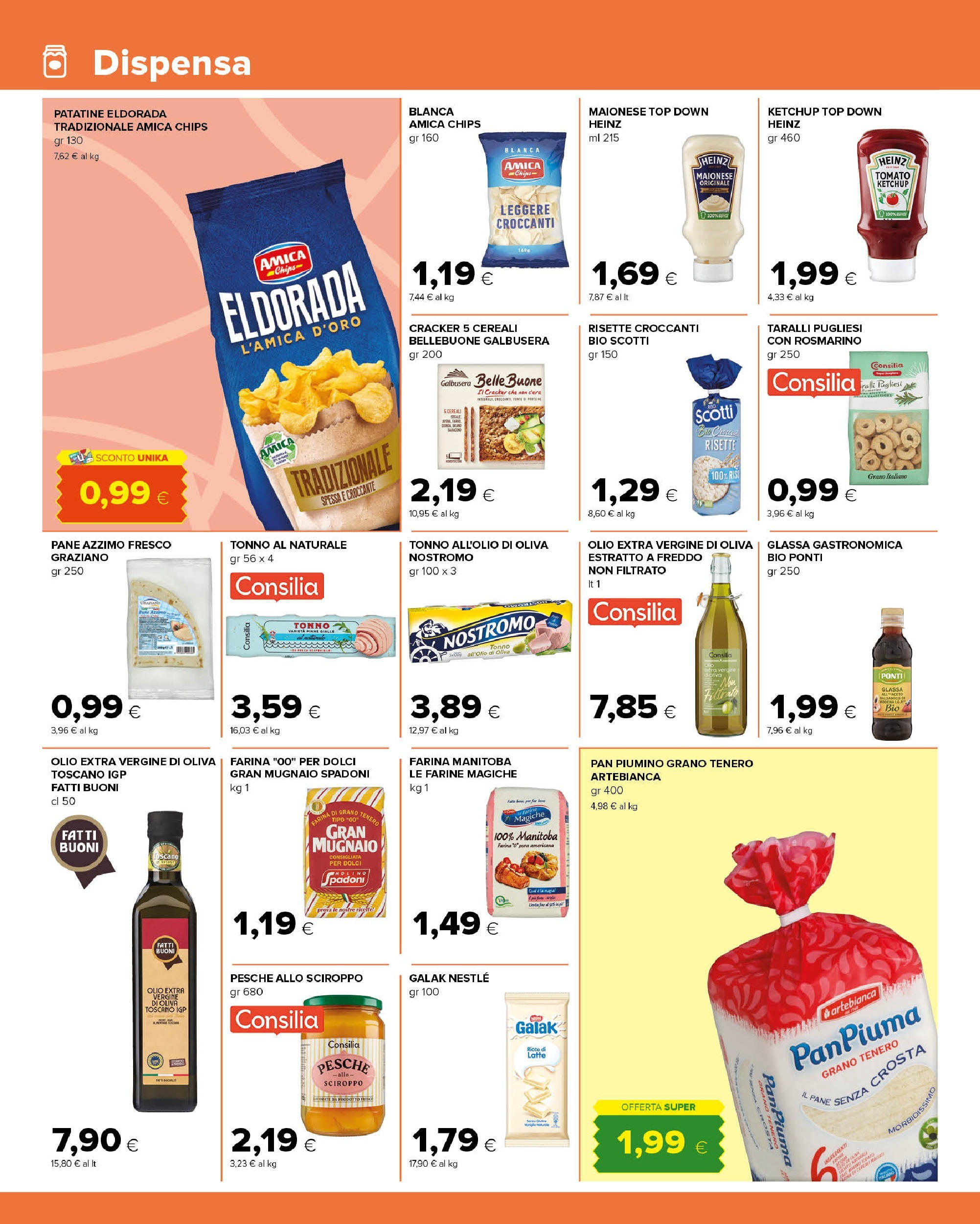 Nuovo Tigre - Volantino Amico dal 03/12/2024 > offerte anteprima 🛍️ | Pagina: 8 | Prodotti: Cereali, Patatine, Ketchup, Olio extra vergine