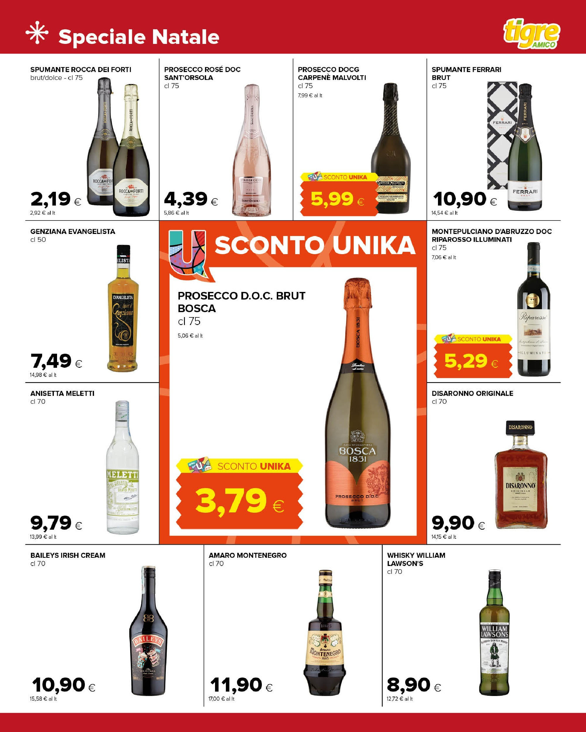 Nuovo Tigre - Volantino Amico - Pescara dal 03/12/2024 > offerte anteprima 🛍️ | Pagina: 13 | Prodotti: Prosecco, Whisky, Spumante, Amaro