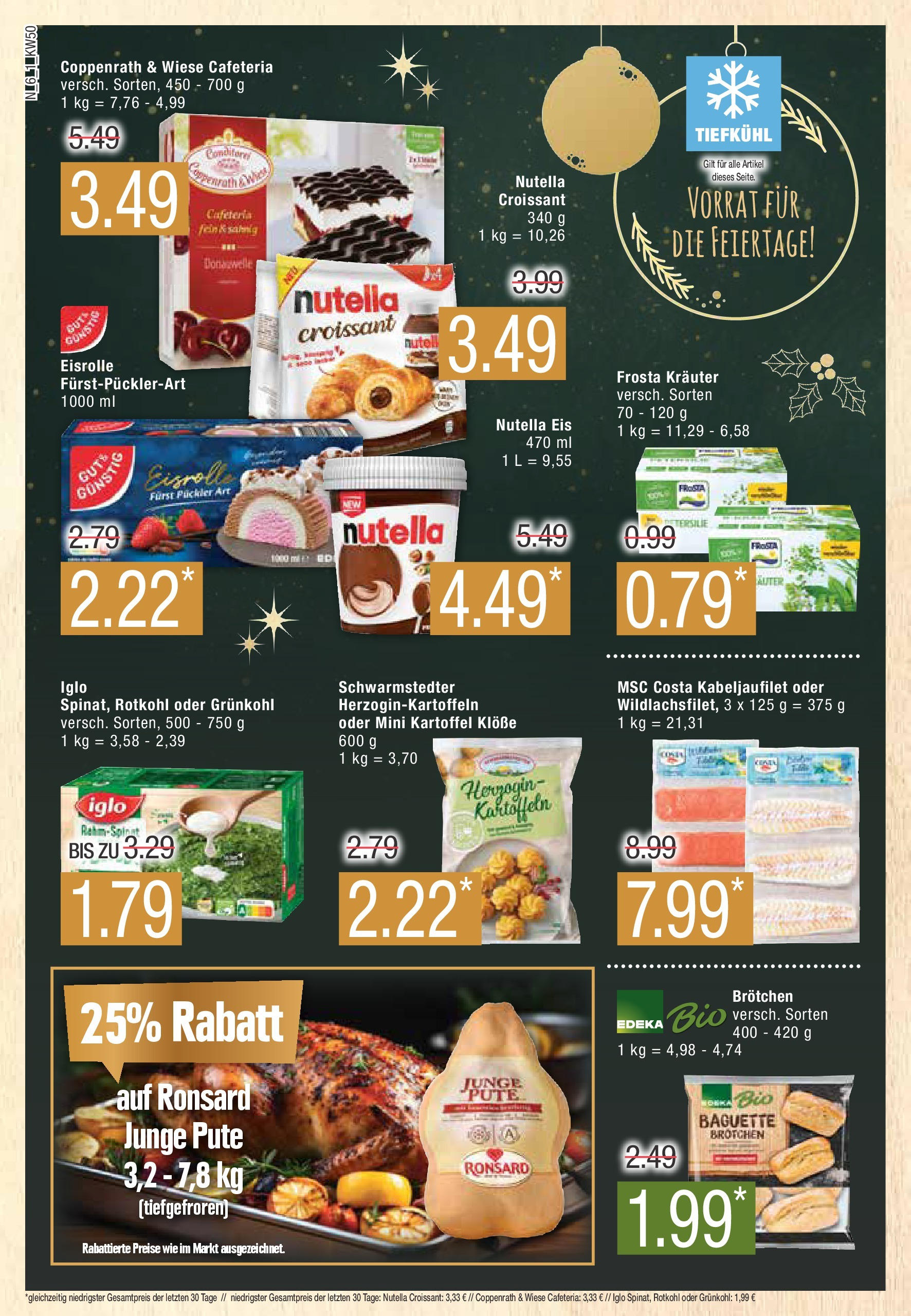 Edeka - EDEKA: Wochenangebote (ab 08.12.2024) » Angebote Online | Seite: 6 | Produkte: Pute, Rotkohl, Iglo, Frosta