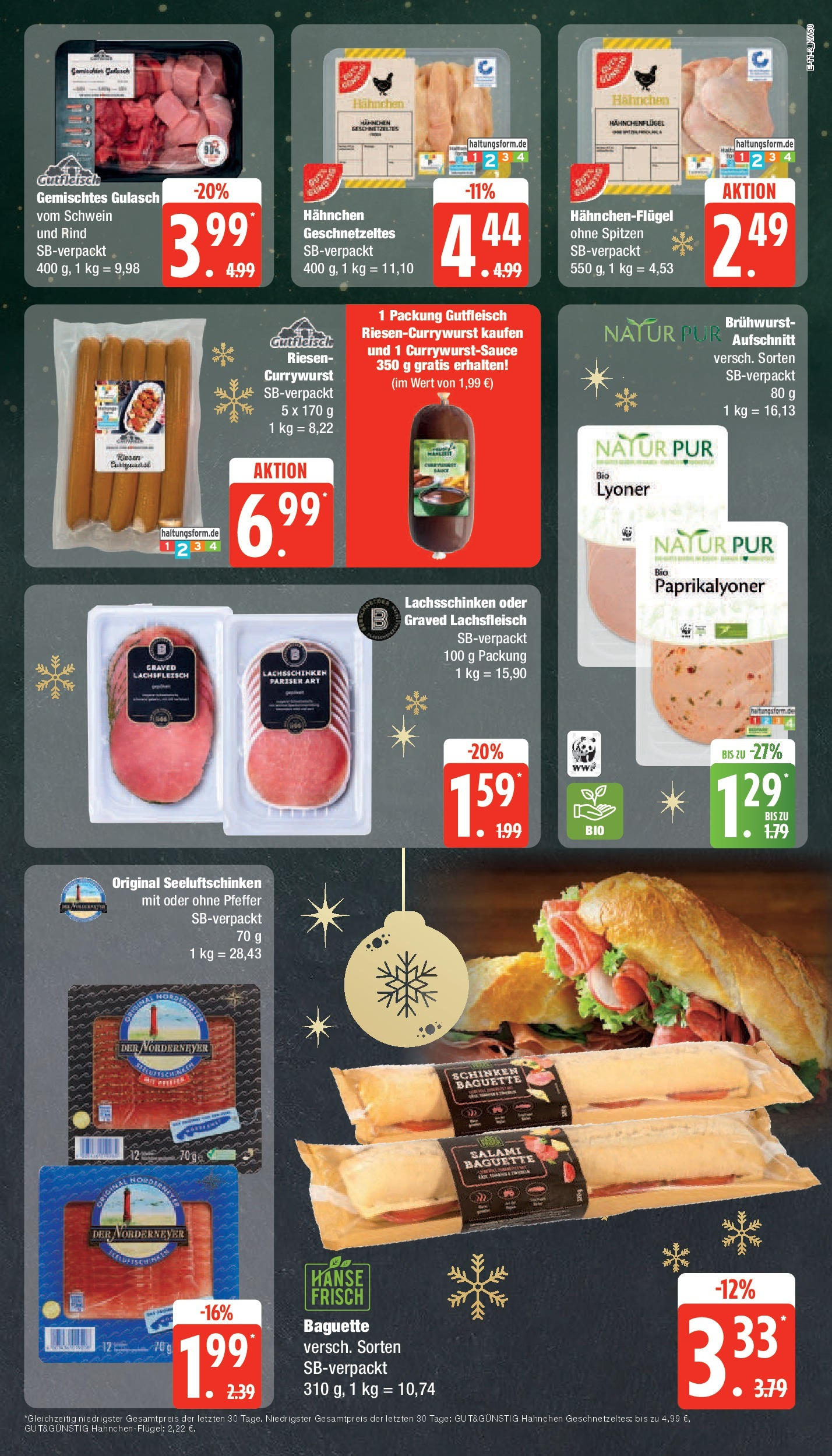 Marktkauf - Marktkauf: Wochenangebote (ab 08.12.2024) » Angebote online | Seite: 11 | Produkte: Hahnchen, Baguette, Gulasch, Schinken