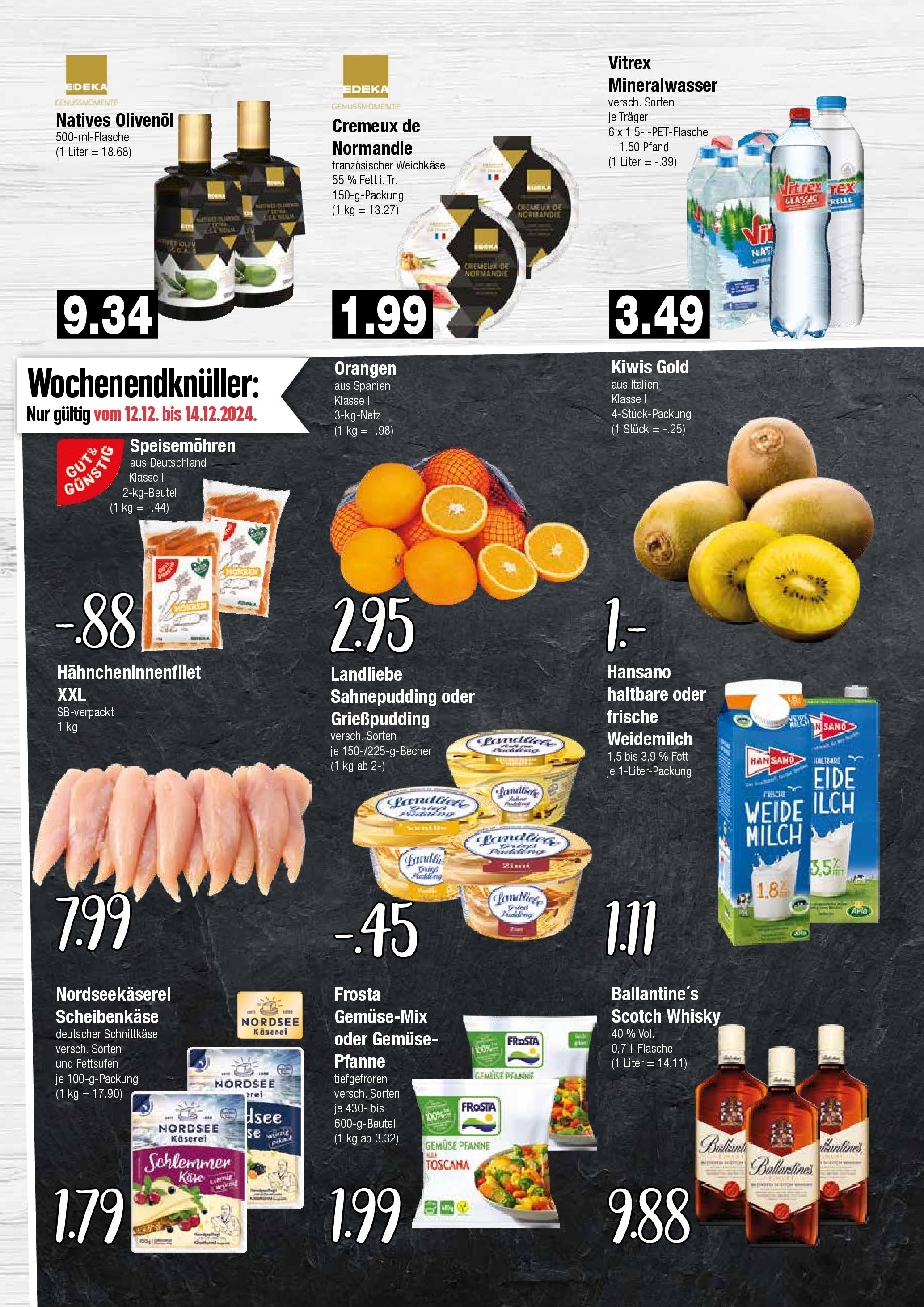 Edeka - EDEKA: Wochenangebote (ab 08.12.2024) » Angebote Online | Seite: 10 | Produkte: Milch, Mineralwasser, Frosta, Gemüse